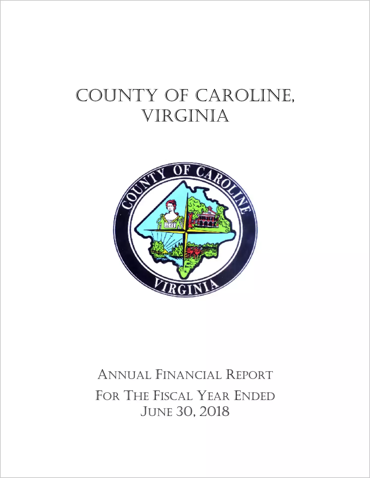 2018 Annual Financial Report for County of Caroline