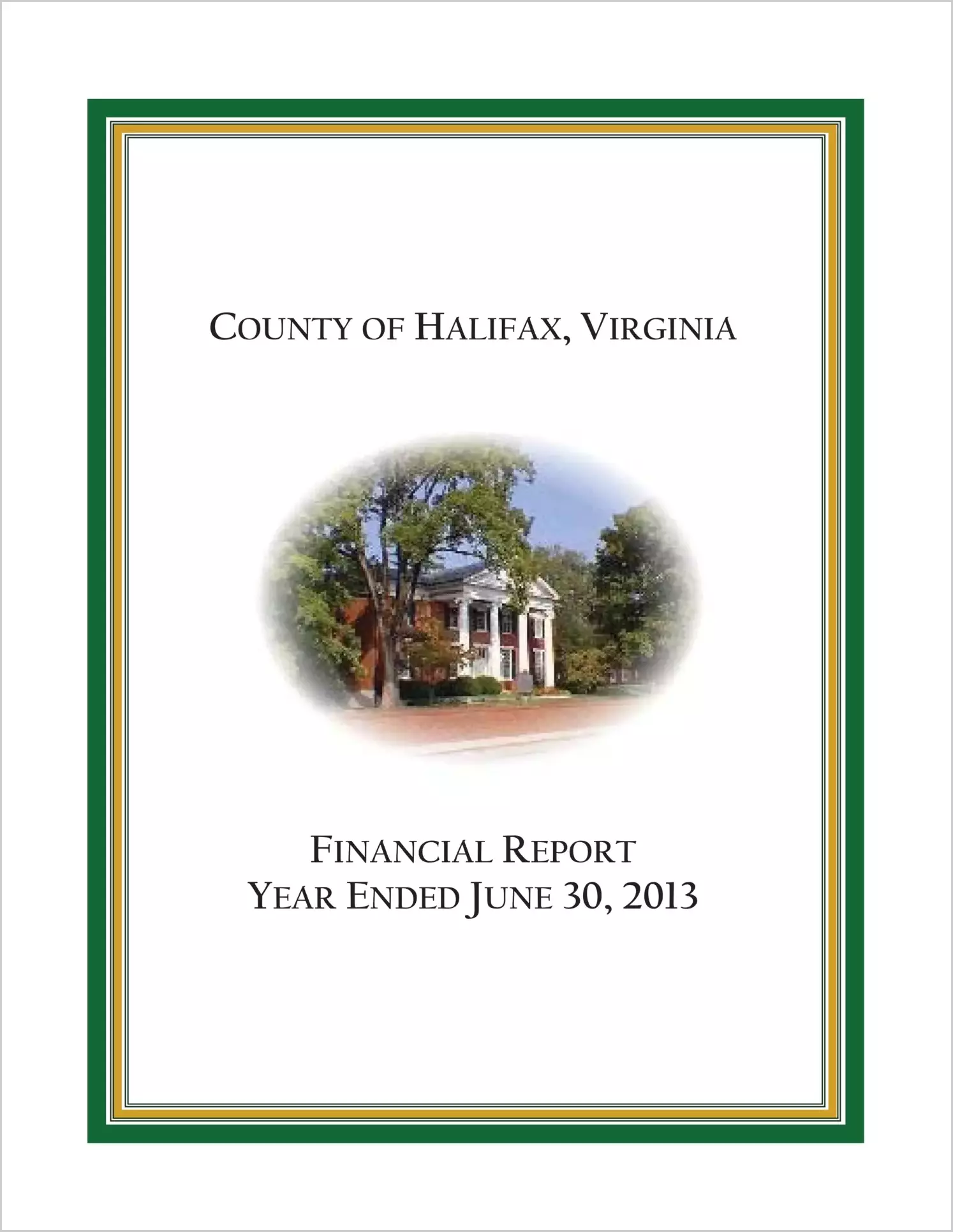 2013 Annual Financial Report for County of Halifax