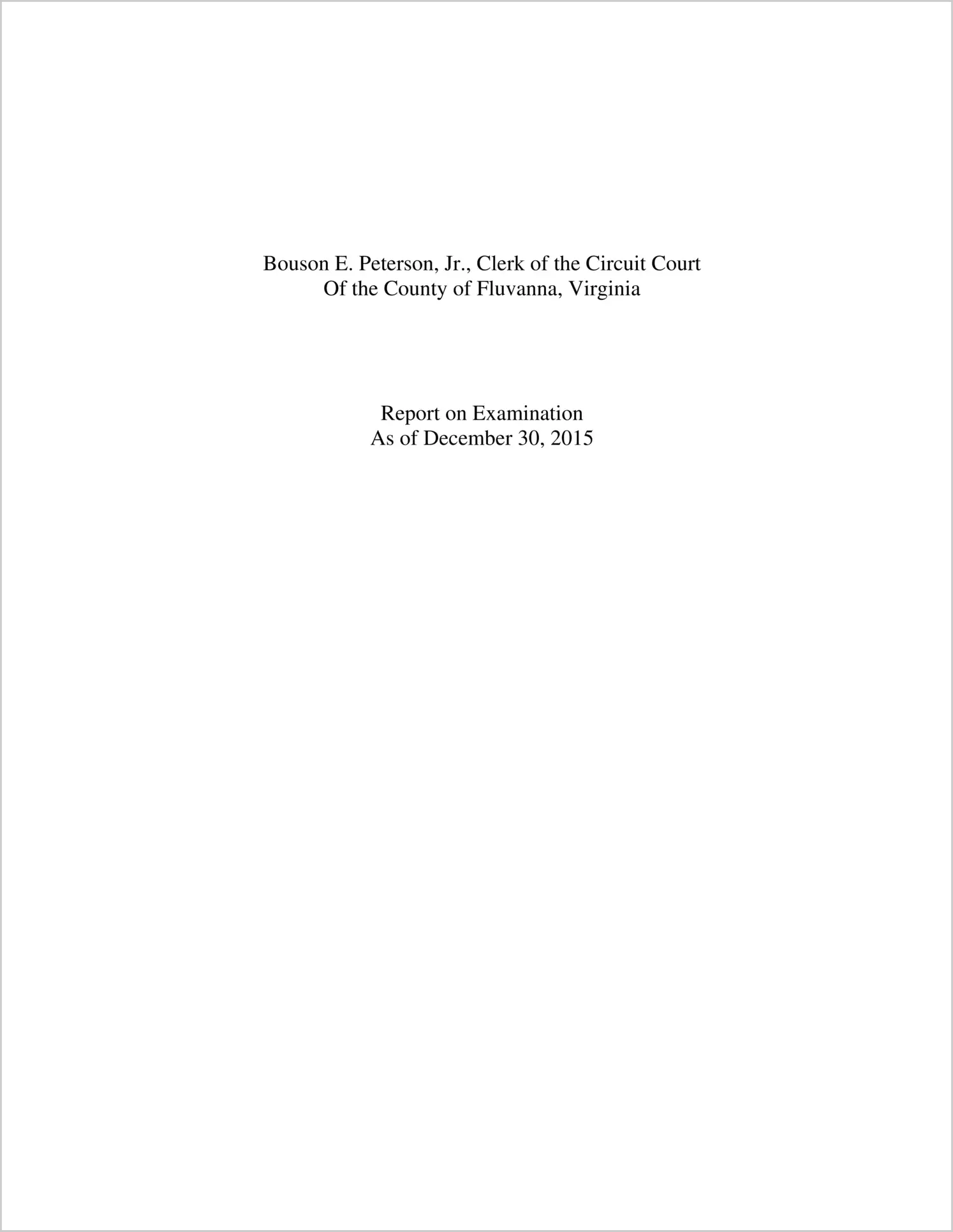 Clerk of the Circuit Court for the County of Fluvanna Report on Turnover as of December 30, 2015