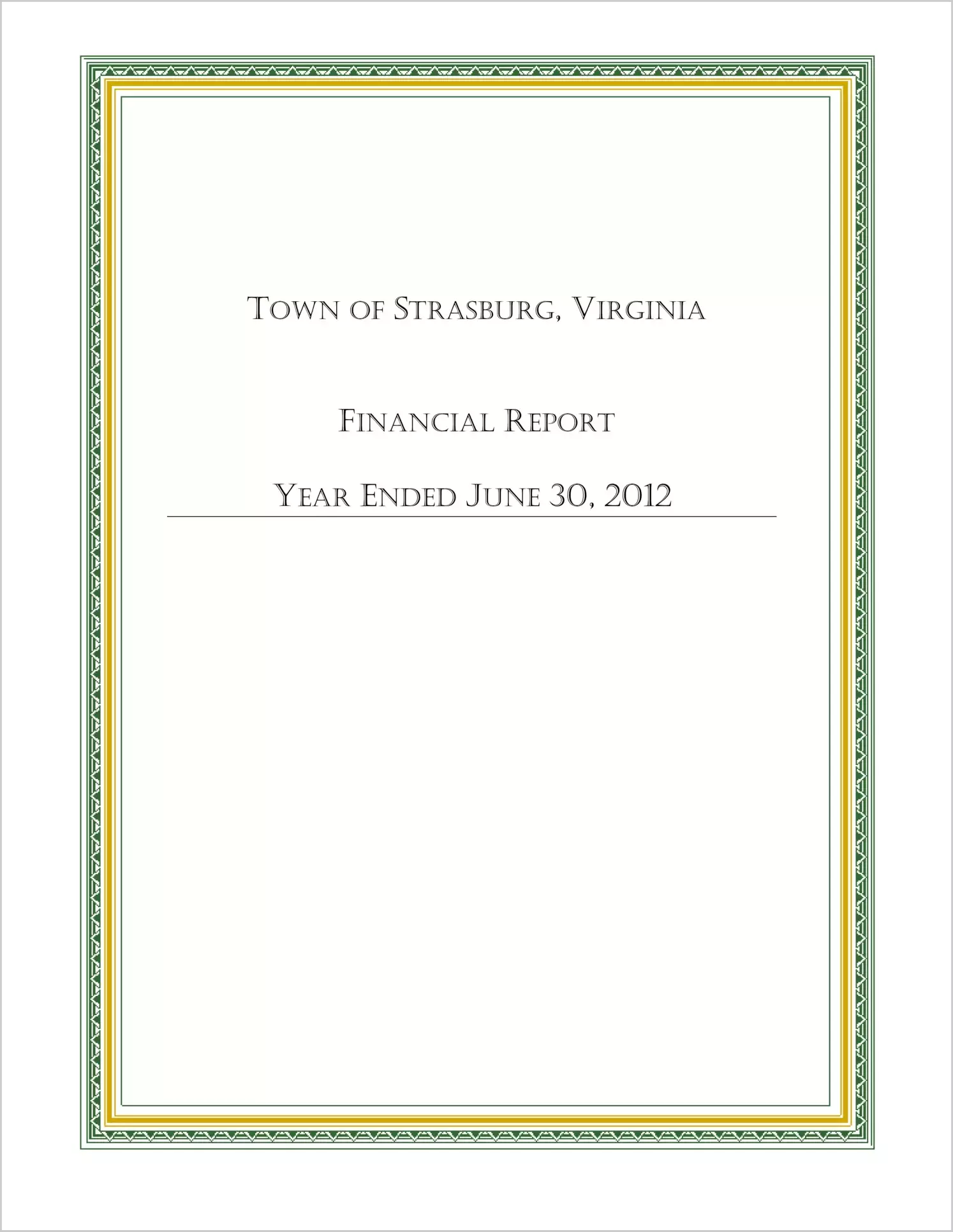 2012 Annual Financial Report for Town of Strasburg