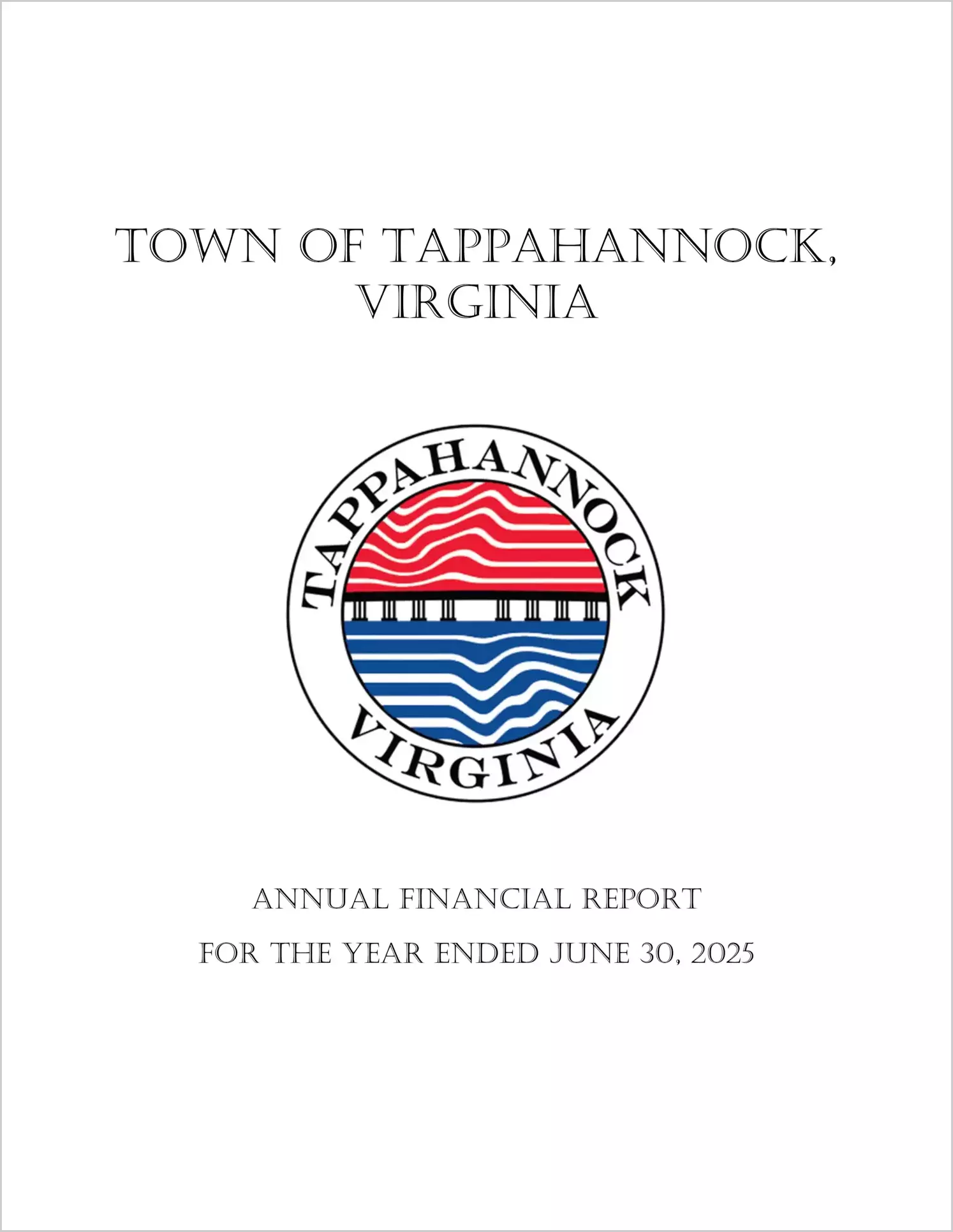 preview of 2025 Annual Financial Report for Town of Tappahannock