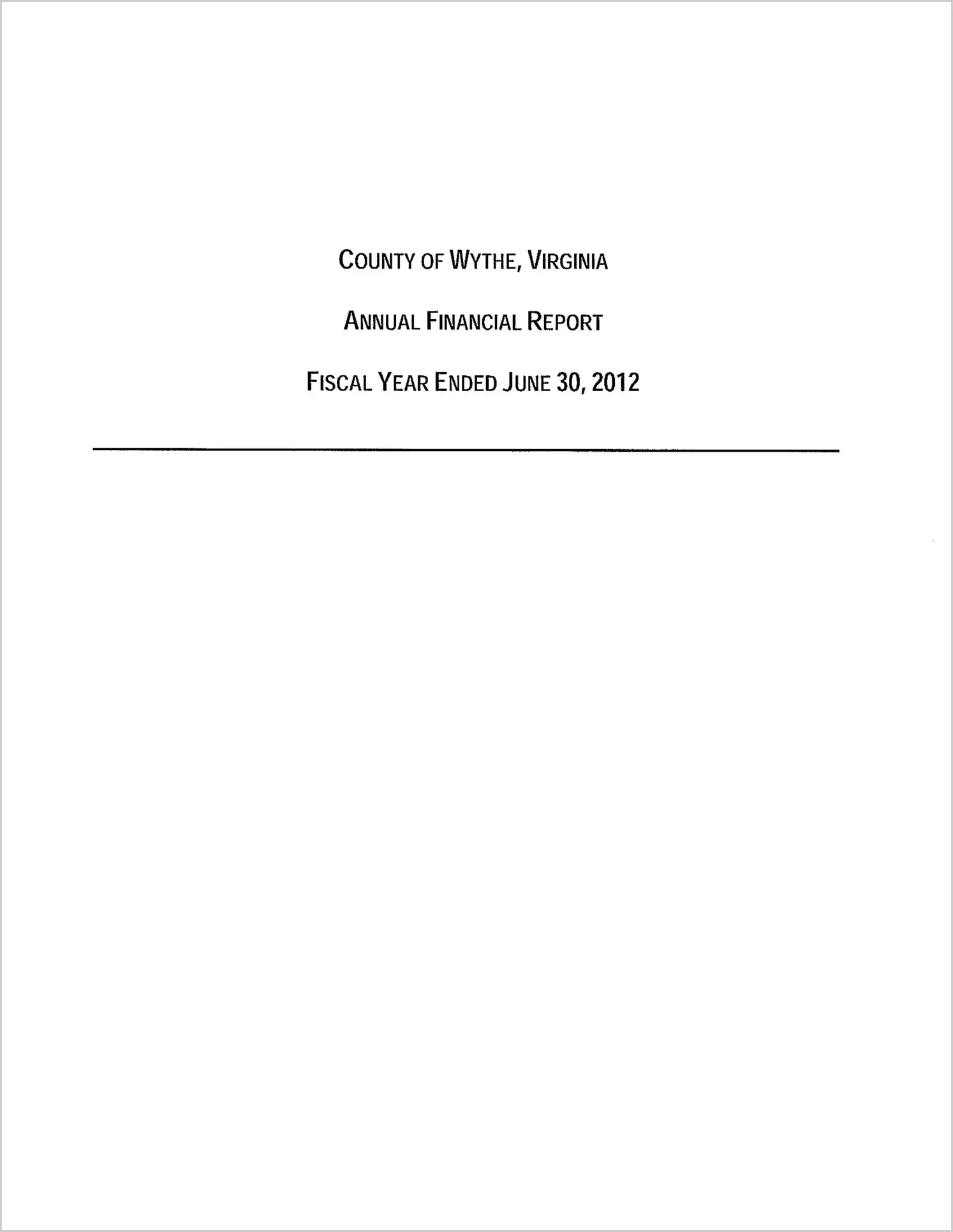 2012 Annual Financial Report for County of Wythe