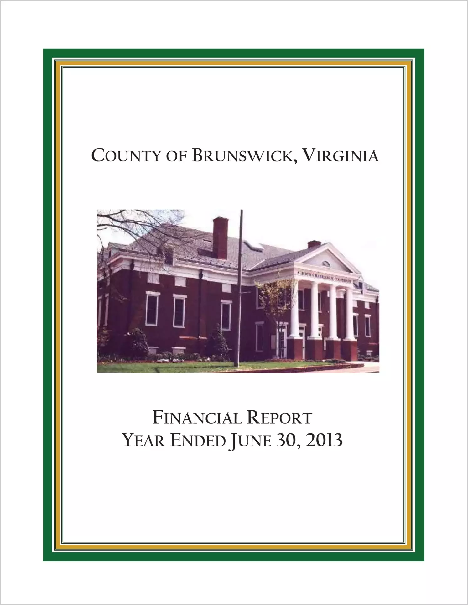 2013 Annual Financial Report for County of Brunswick