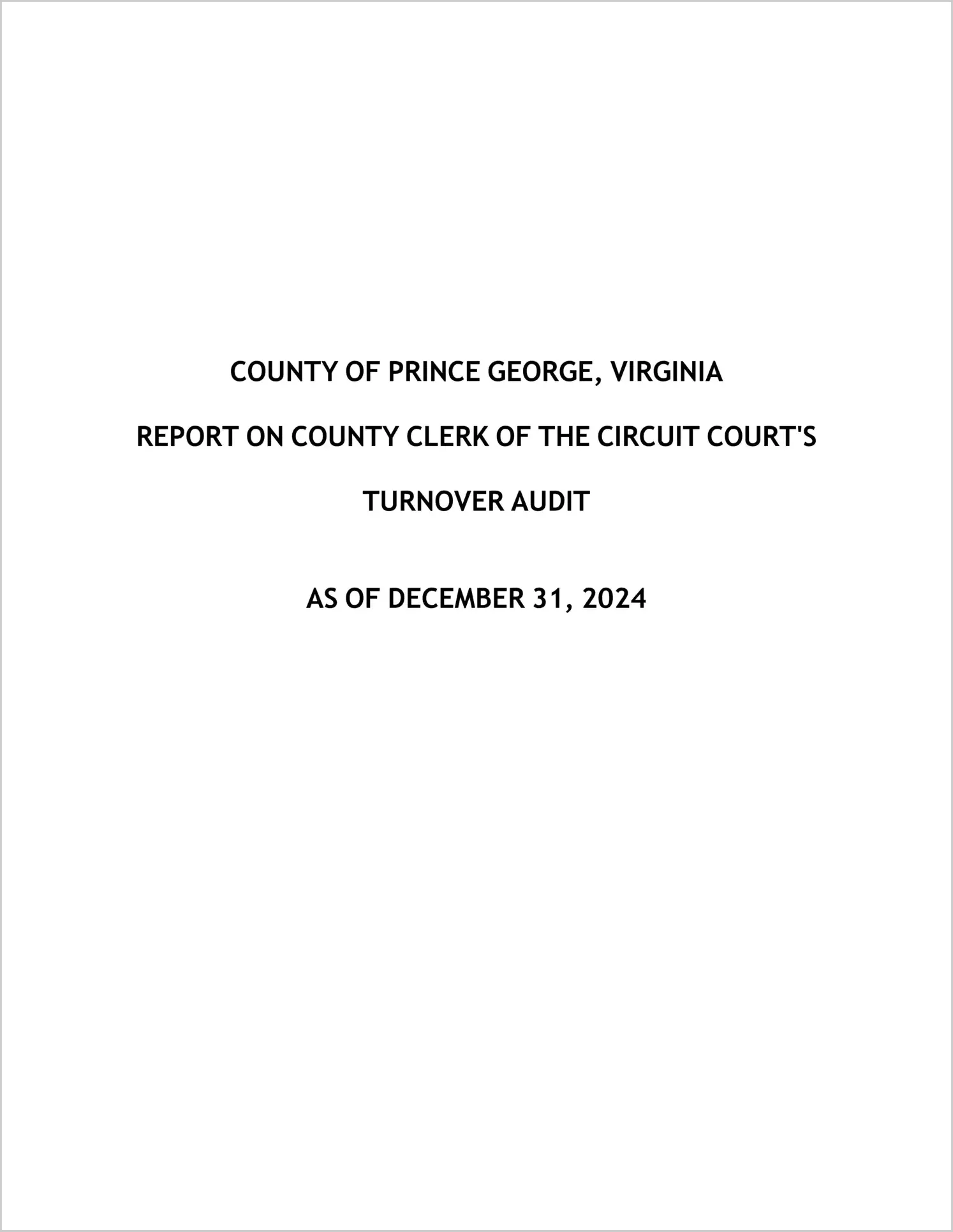 Clerk of the Circuit Court (Turnover) for the County of Prince George as of December 31, 2024