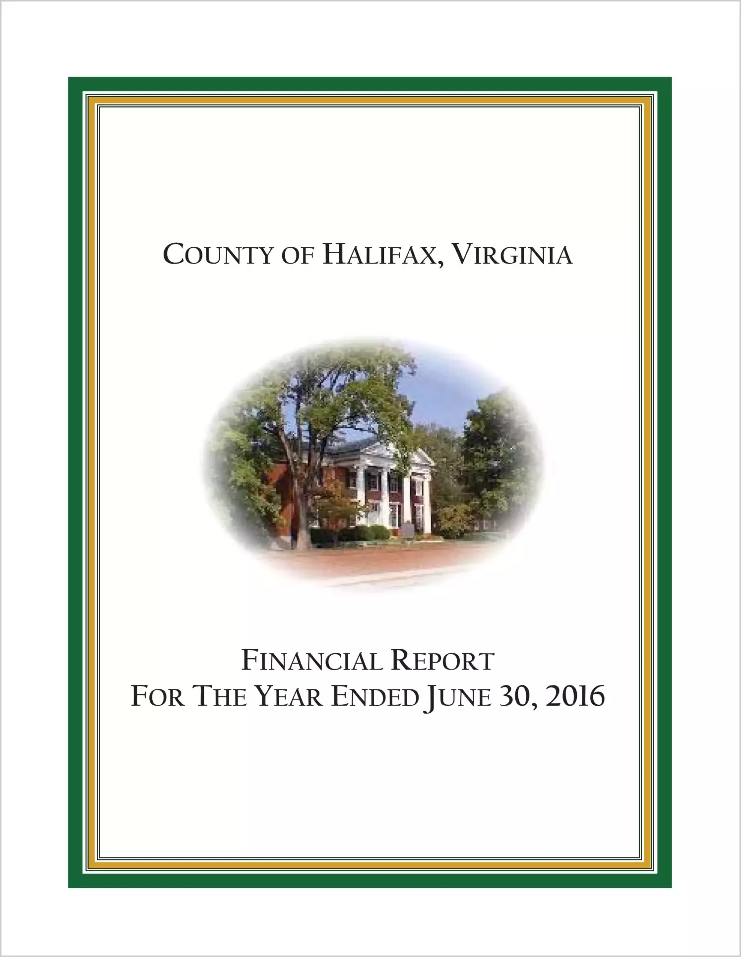 2016 Annual Financial Report for County of Halifax