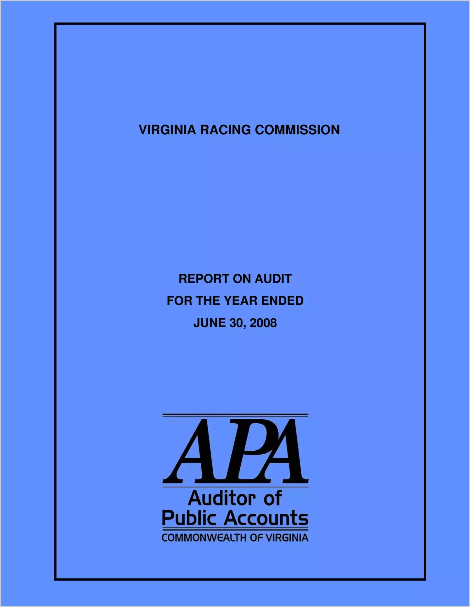 Virginia Racing Commission for the year ended June 30, 2008