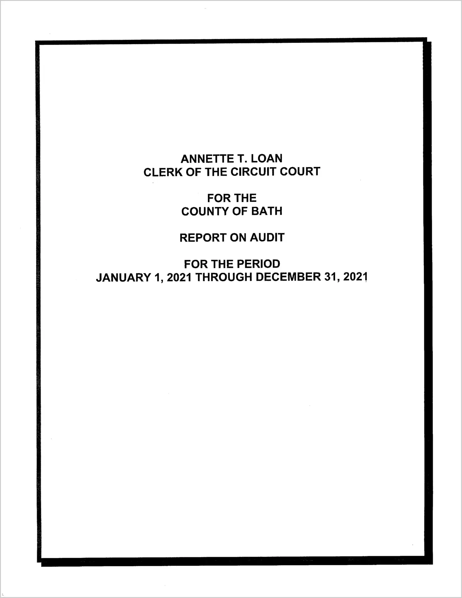 Clerk of the Circuit Court for the County of Bath for the period January 1, 2021 through December 31, 2021