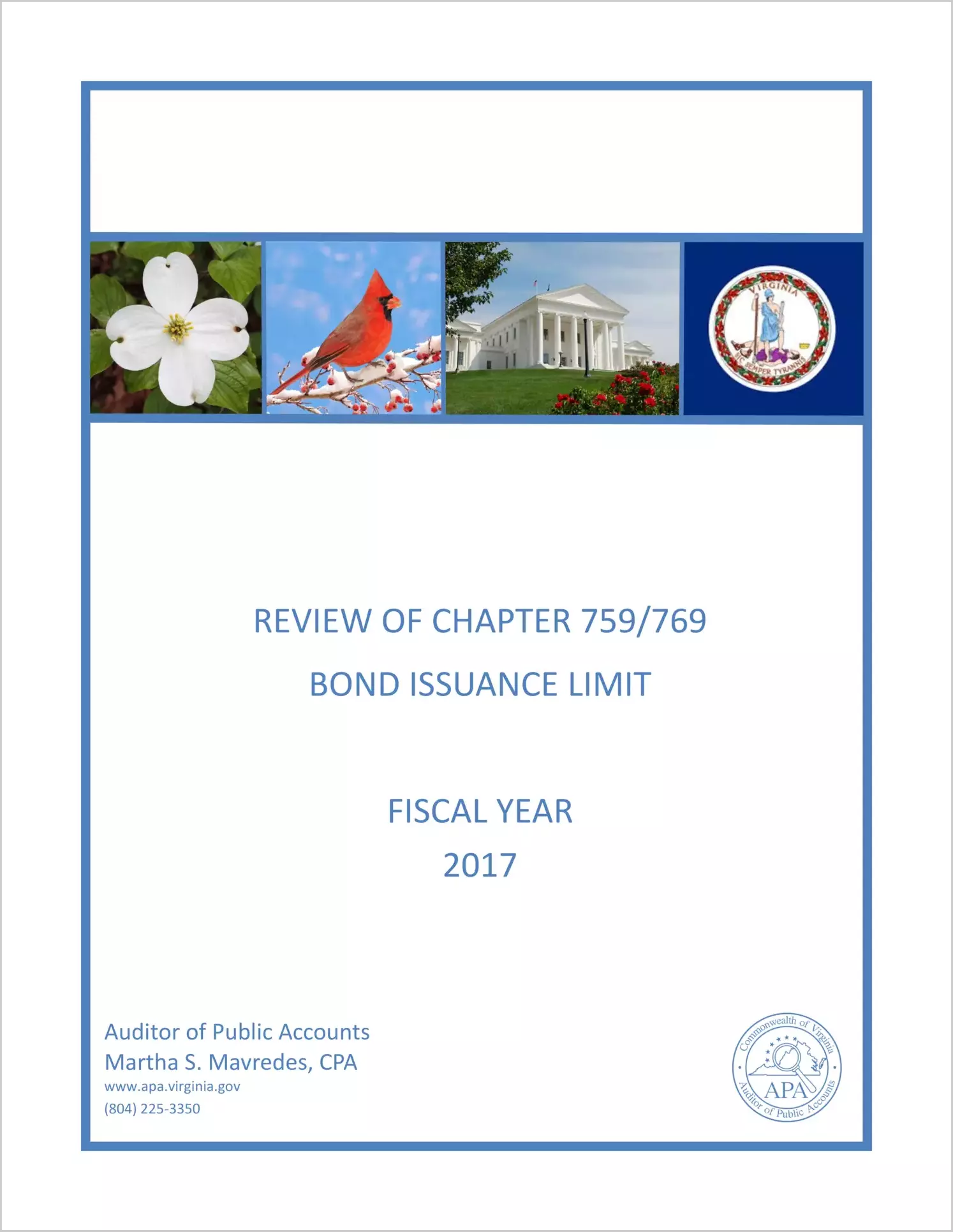 Review of Chapter 759/769 Bond Issuance Limit Fiscal Year 2017