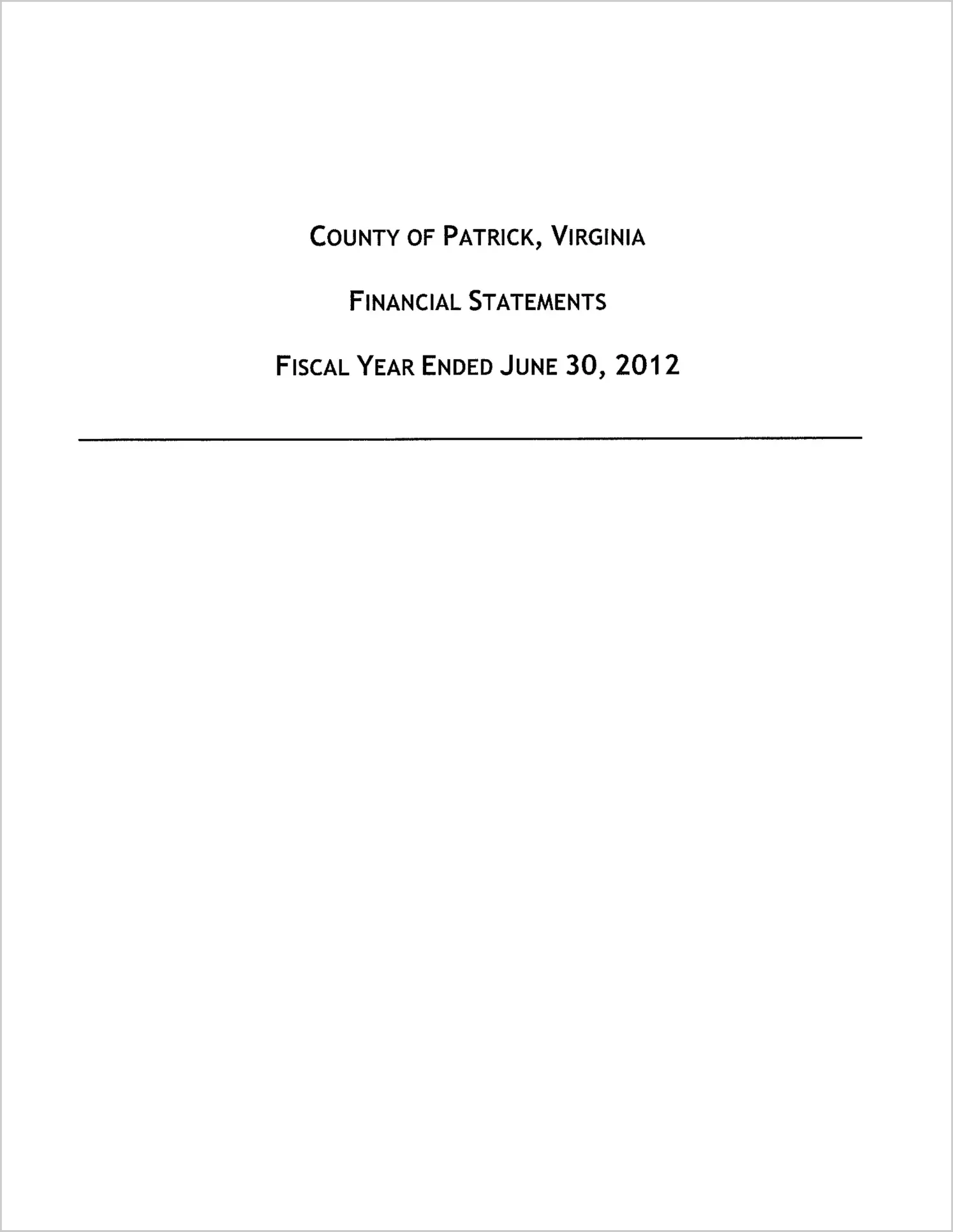 2012 Annual Financial Report for County of Patrick