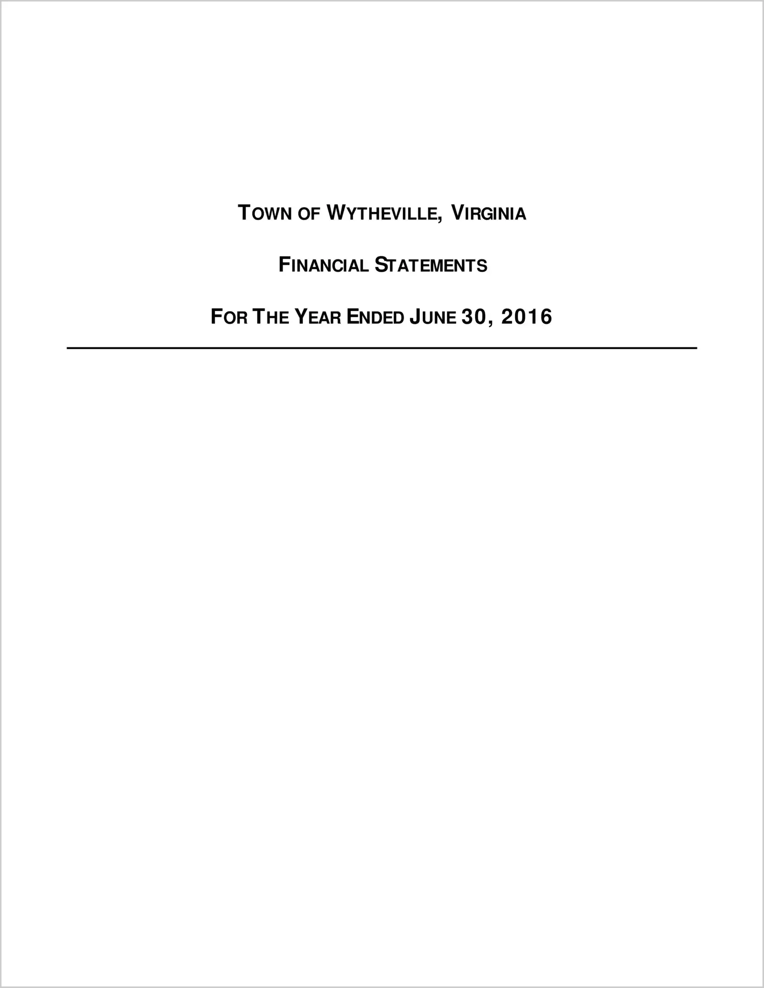 2016 Annual Financial Report for Town of Wytheville
