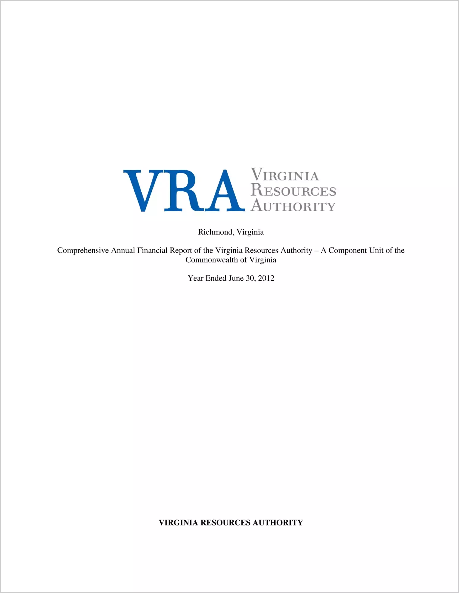 Virginia Resources Authority Financial Statements for the fiscal year ended June 30, 2012