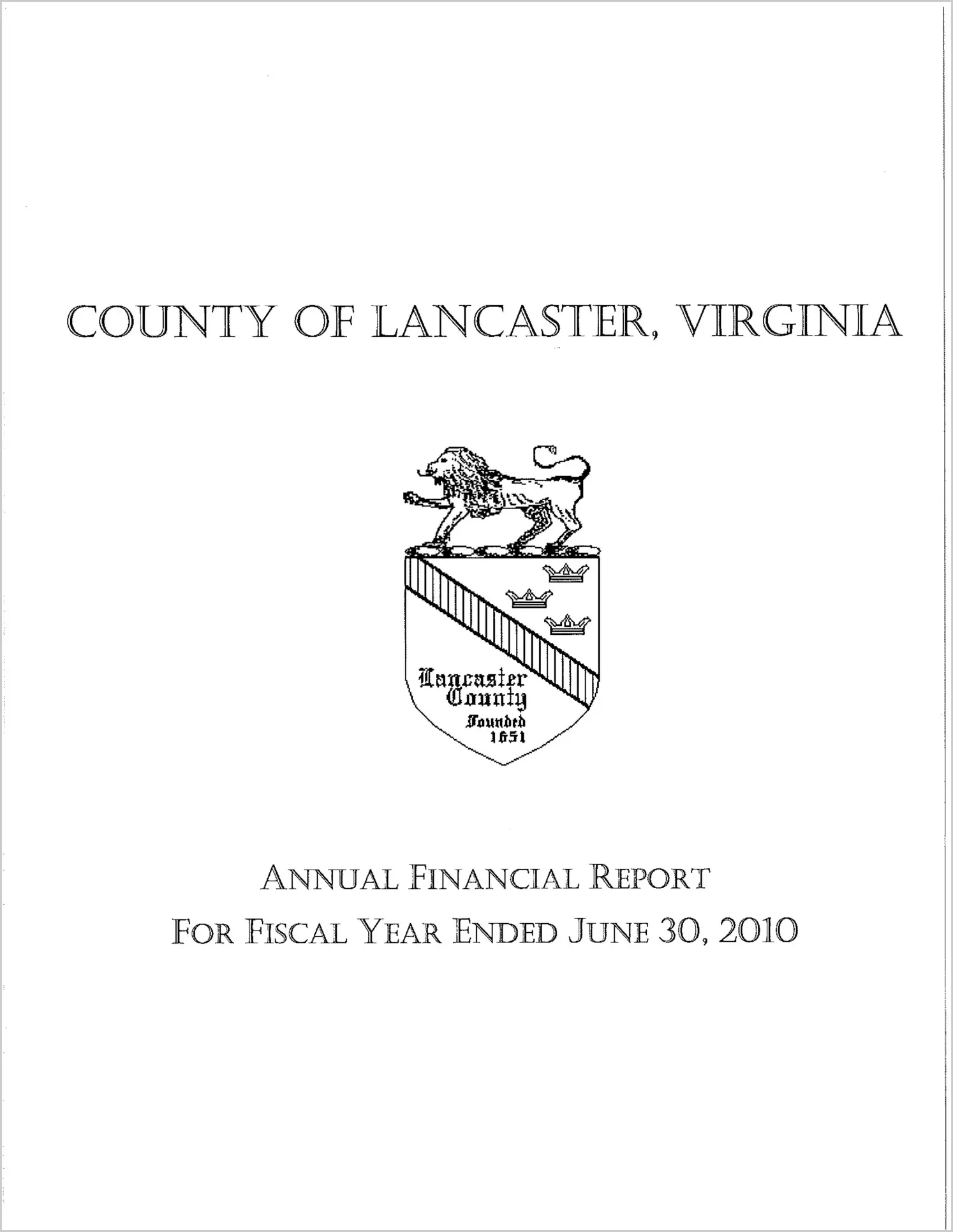 2010 Annual Financial Report for County of Lancaster