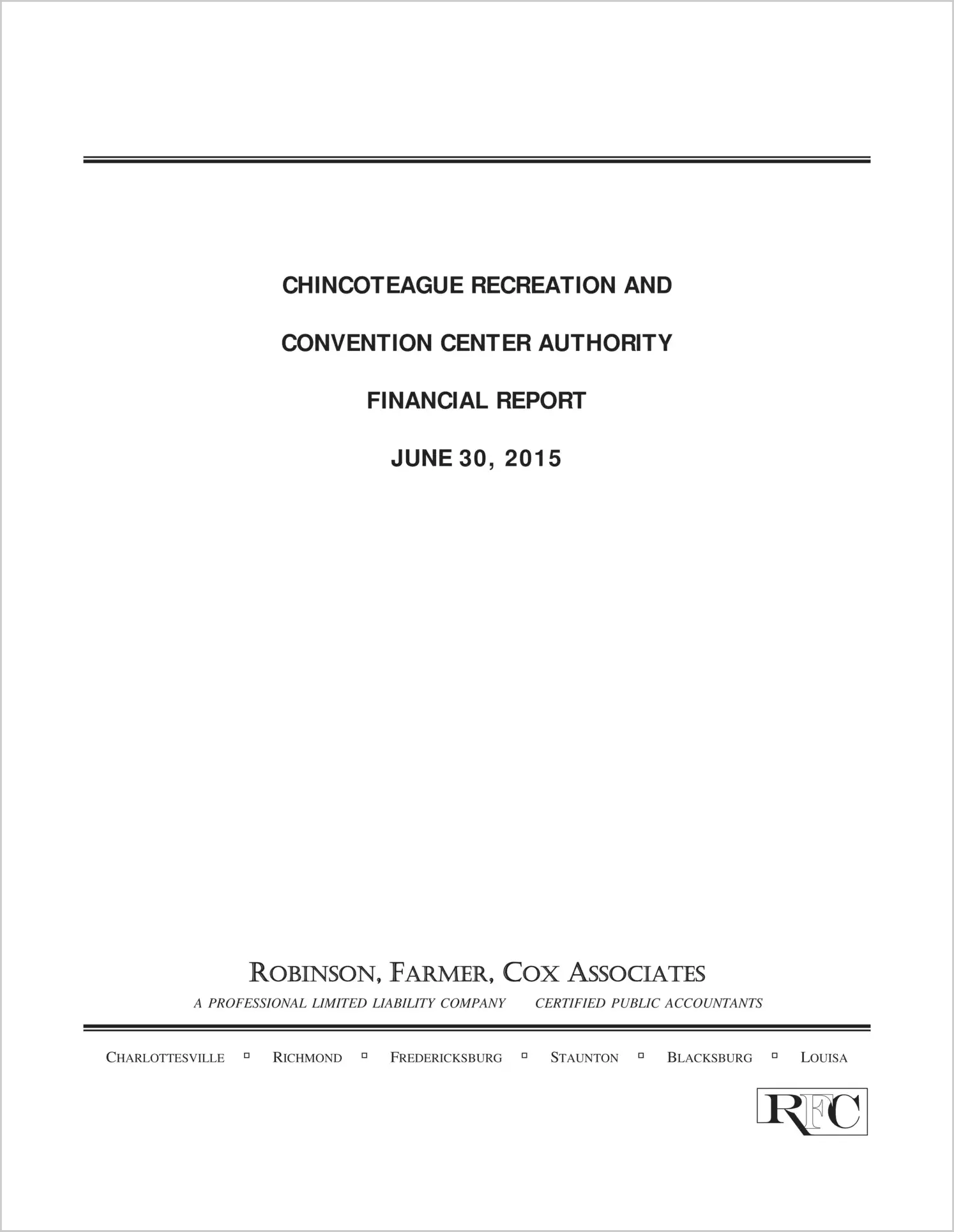 2015 ABC/Other Annual Financial Report  for Chincoteague Rec-Convention Center Authority