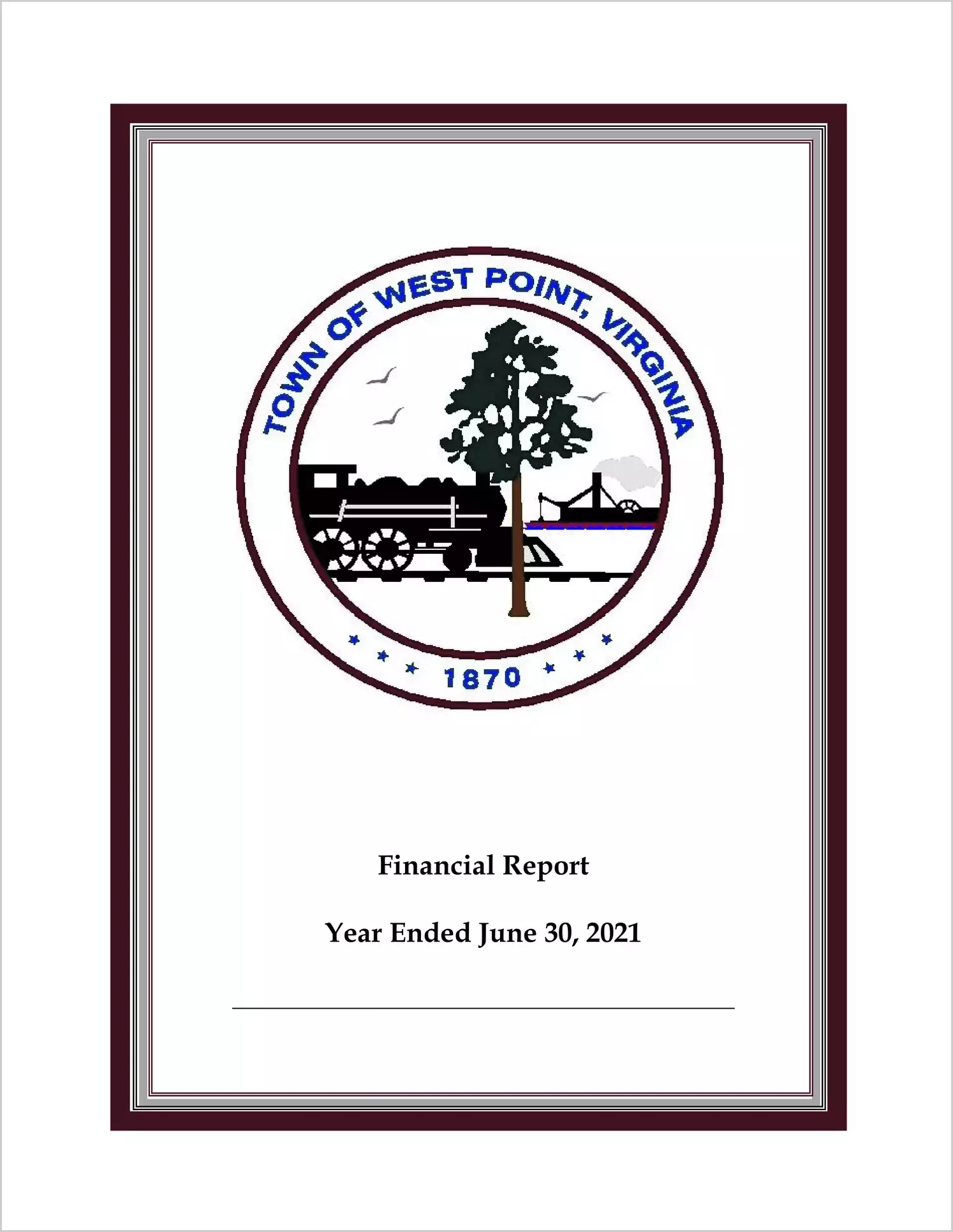 2021 Annual Financial Report for Town of West Point