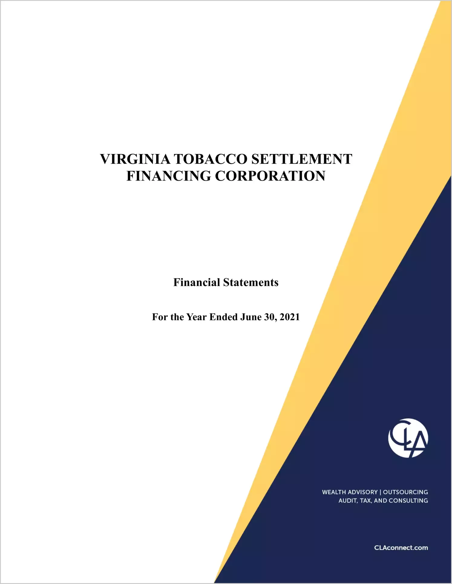 Virginia Tobacco Settlement Financing Corporation for the year ended June 30, 2021