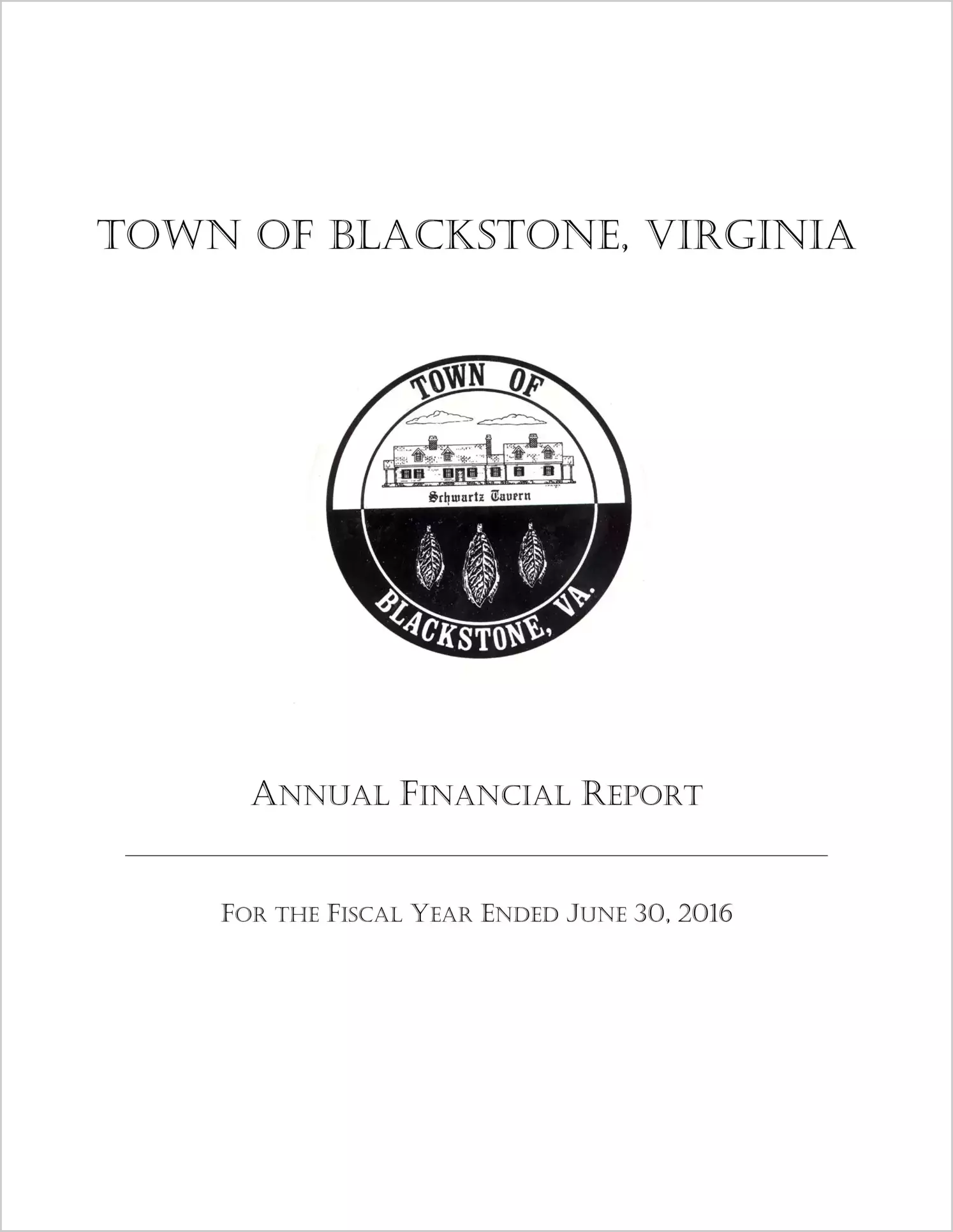 2016 Annual Financial Report for Town of Blackstone