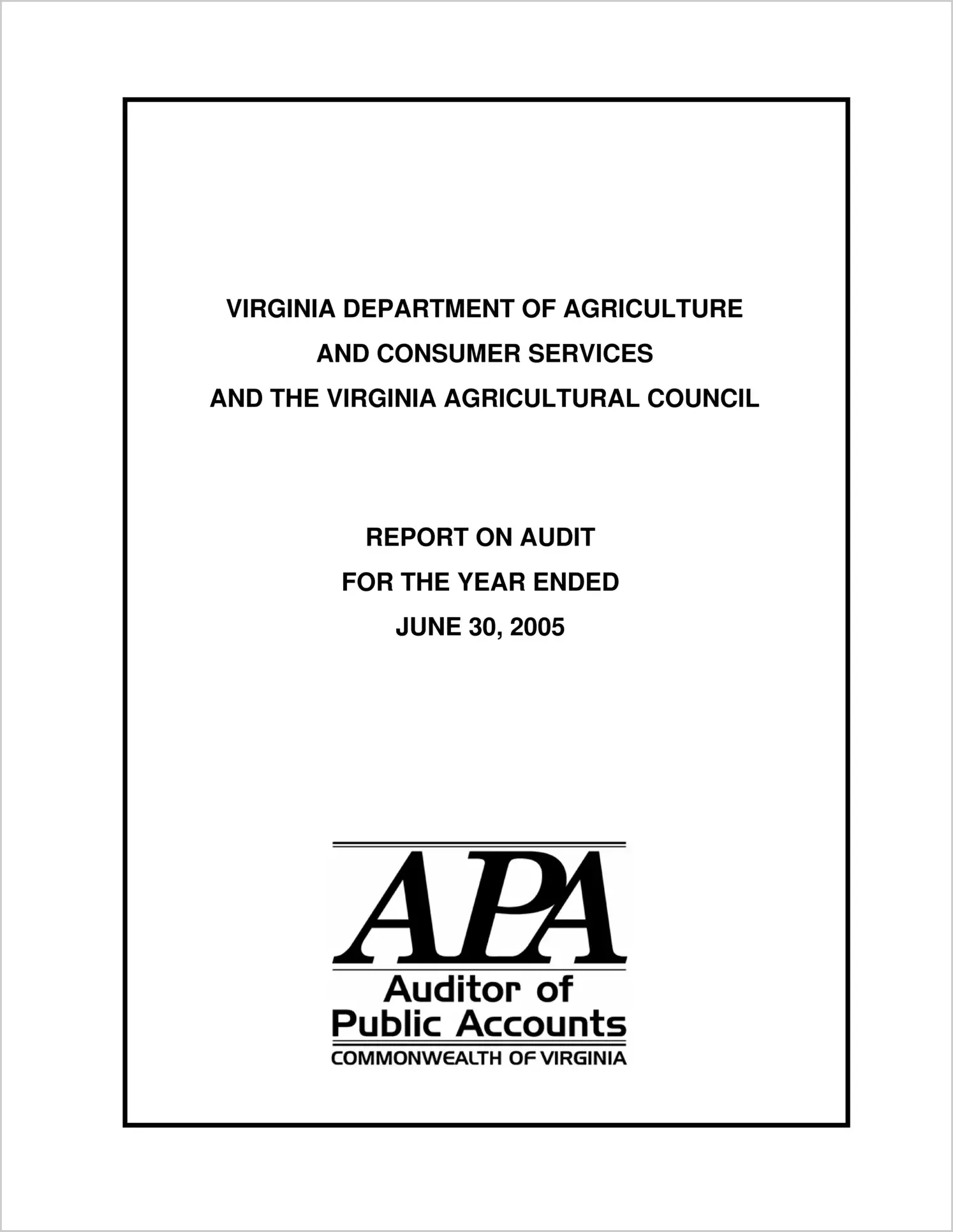 Department of Agriculture and Consumer Services for the year ended June 30, 2005