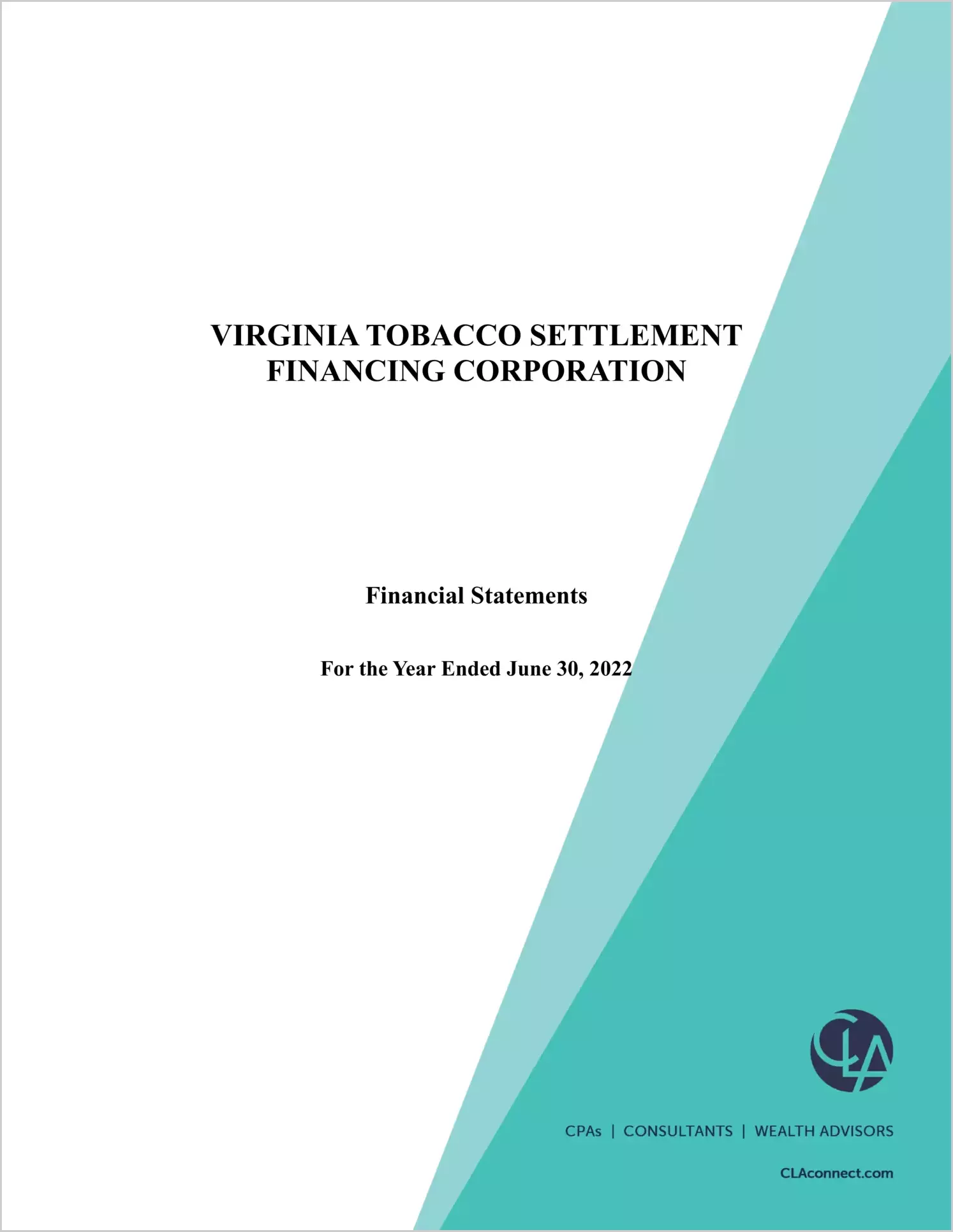 Virginia Tobacco Settlement Financing Corporation for the year ended June 30, 2022