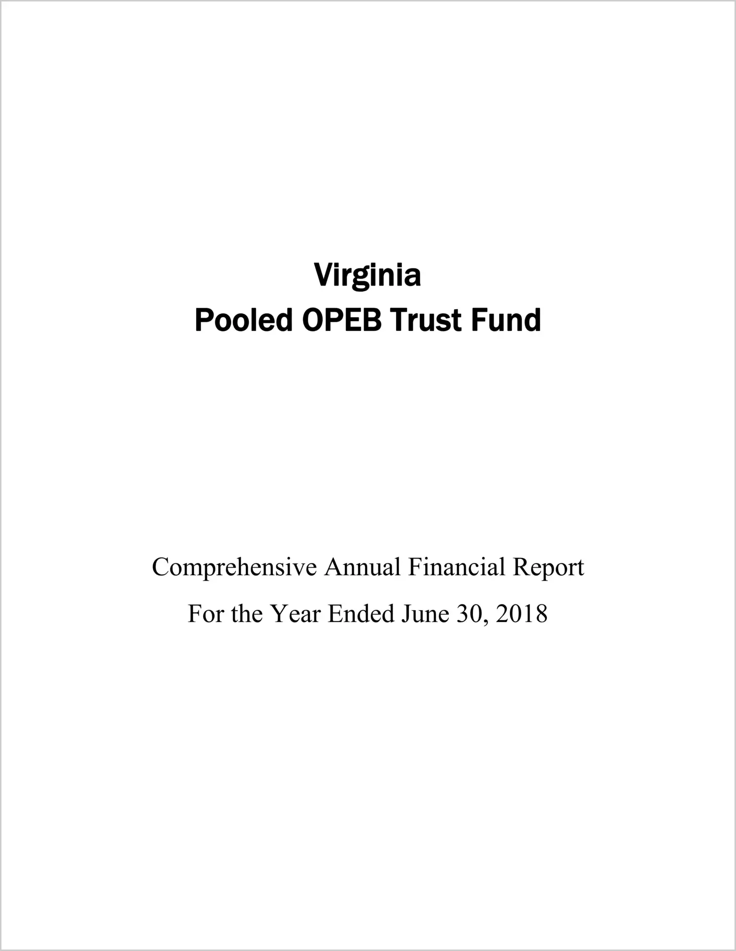 2018 ABC/Other Annual Financial Report  for Virginia Pooled OPEB Trust Fund