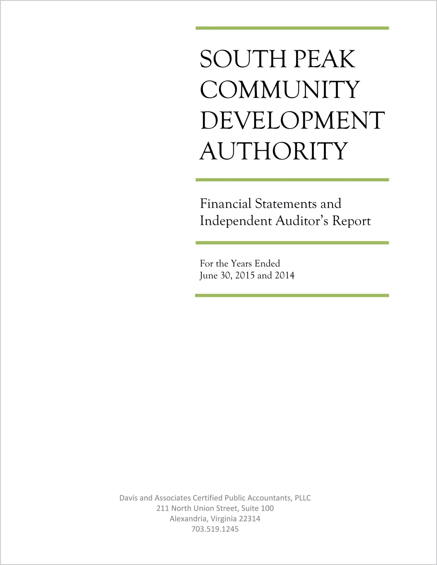 2015 ABC/Other Annual Financial Report  for South Peak Community Development Authority