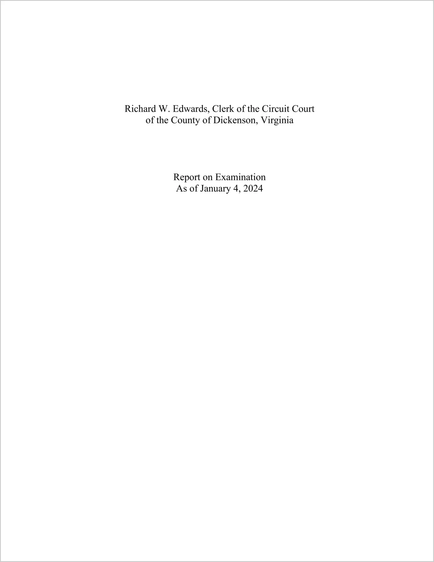 Clerk of the Circuit Court (Turnover) for the County of Dickenson as of January 4, 2024