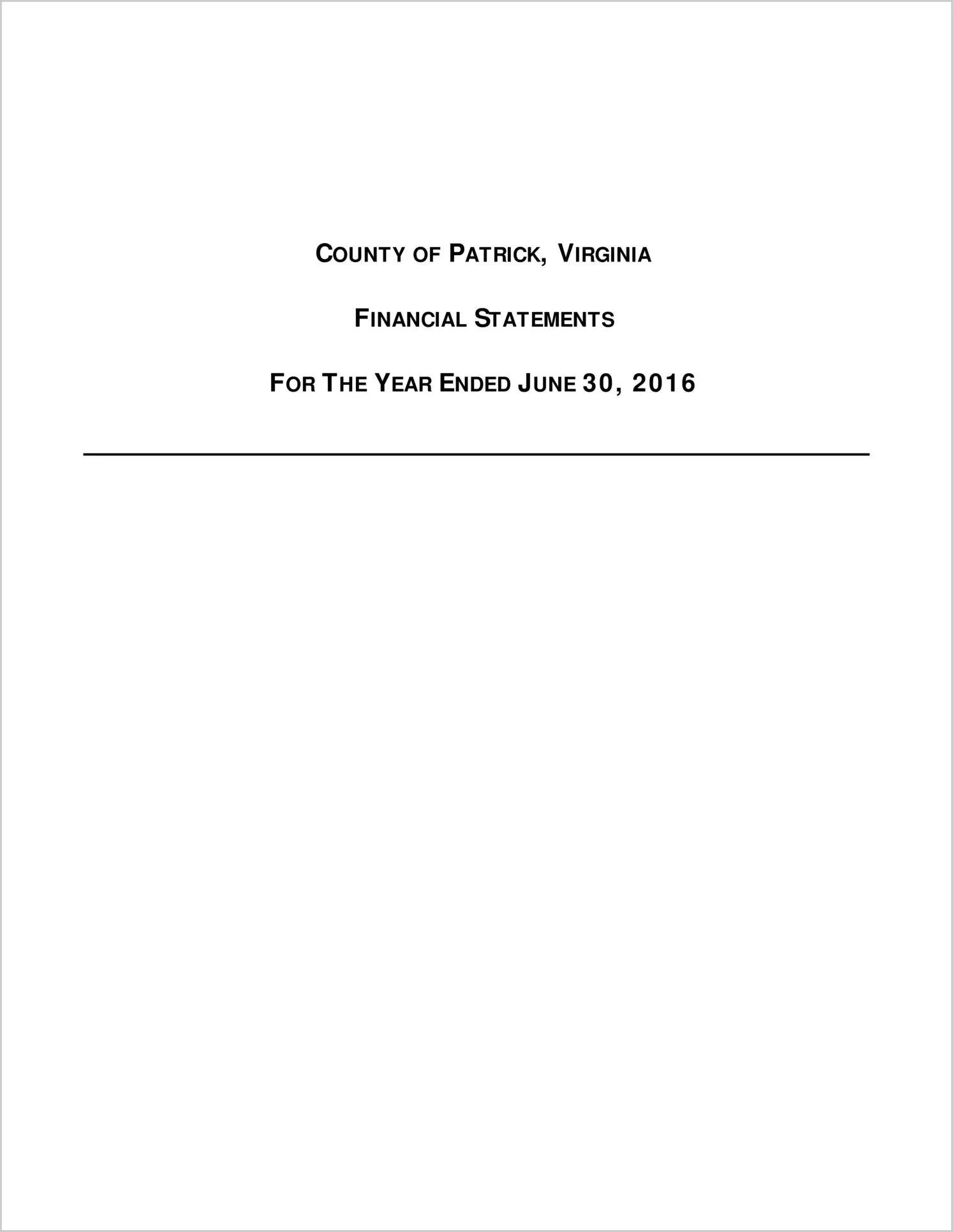 2016 Annual Financial Report for County of Patrick