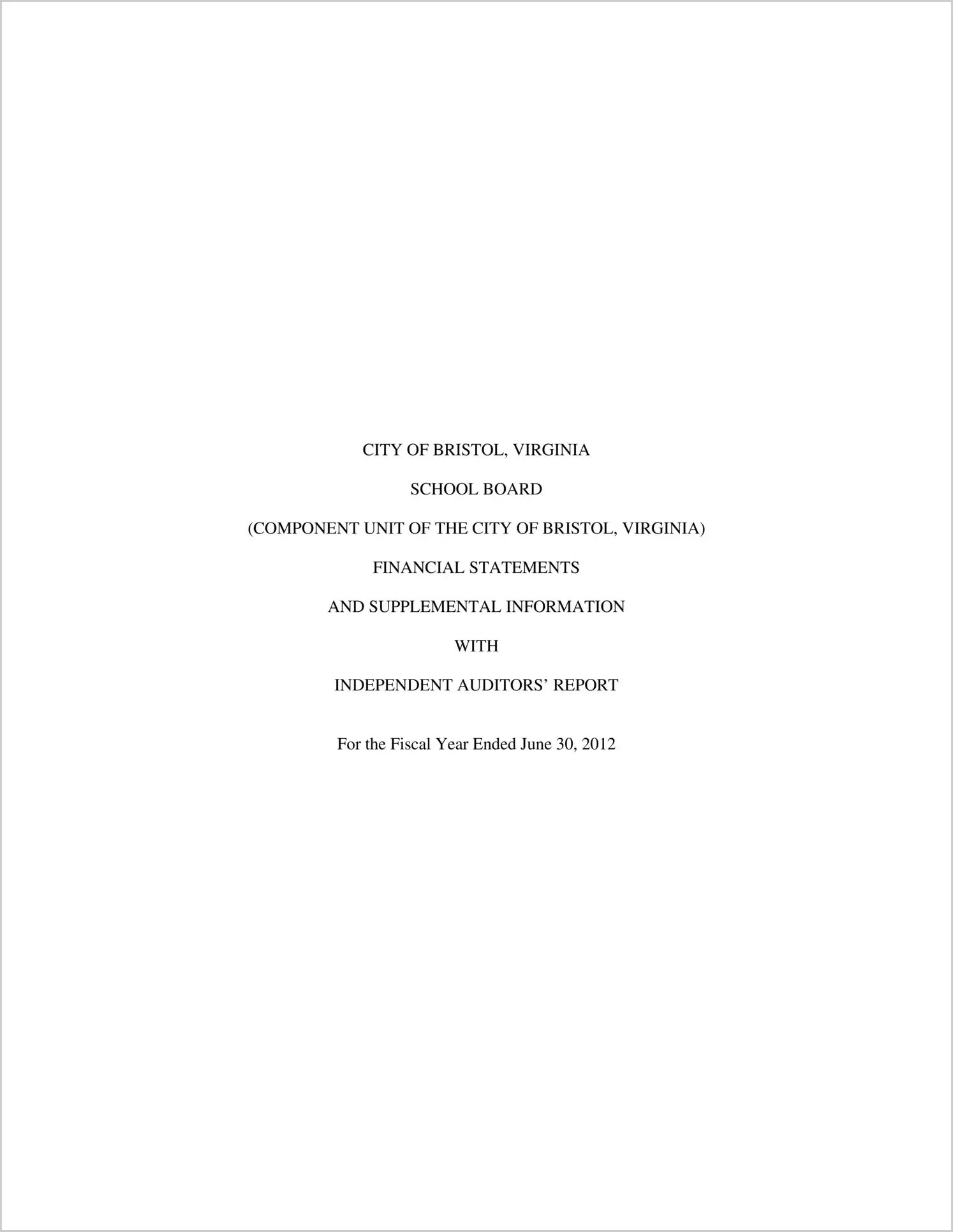 2012 Public Schools Annual Financial Report for City of Bristol