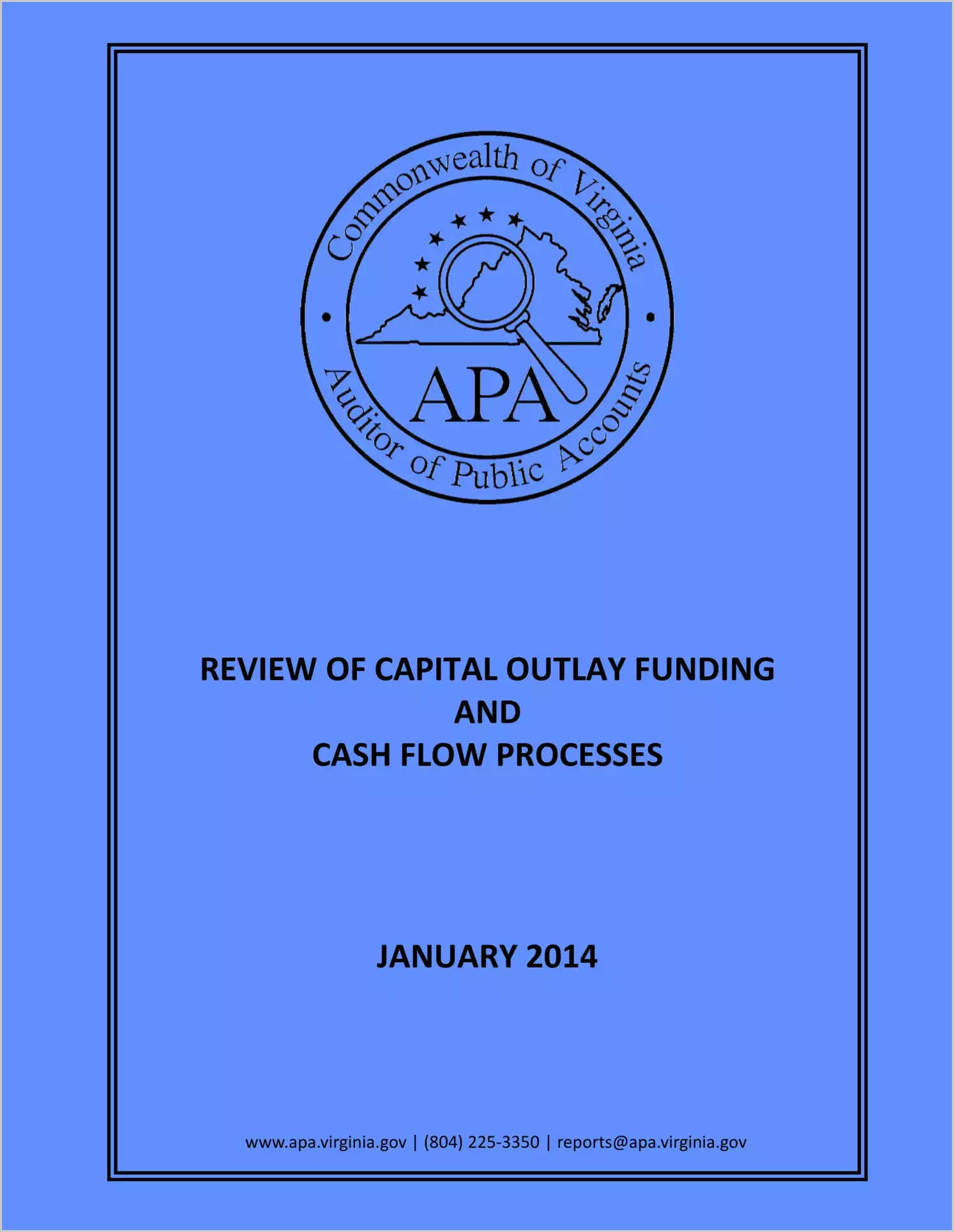 Review of Capital Outlay Funding and Cash Flow Processes - January 2014