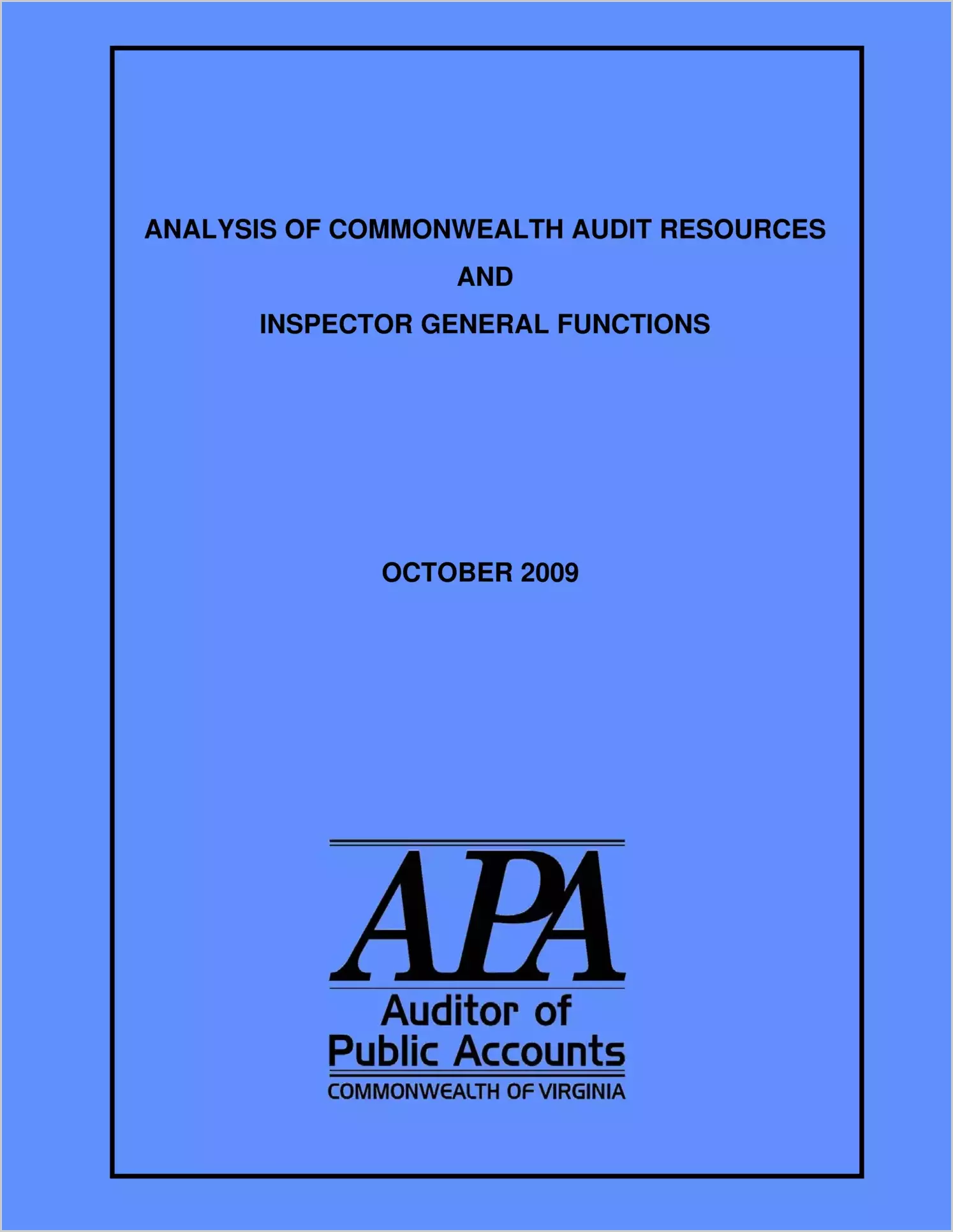 Analysis of Commonwealth Audit Resources and Inspector General Functions as of October 2009