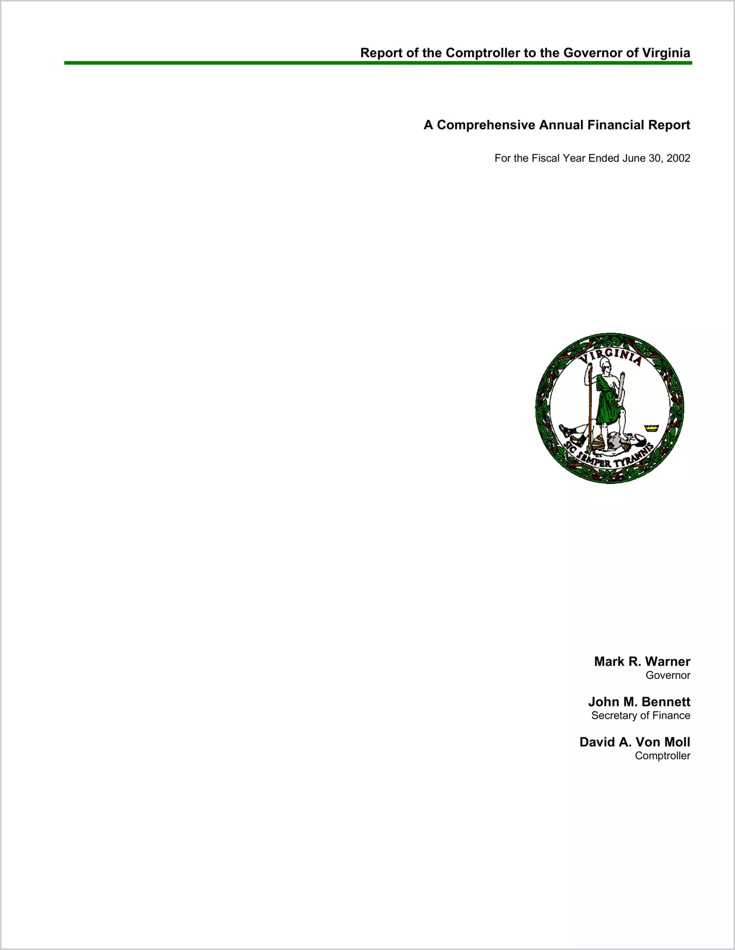 Report of the Comptroller to the Governor of Virginia A Comprehensive Annual Financial Report For the Fiscal Year Ended June 30, 2002