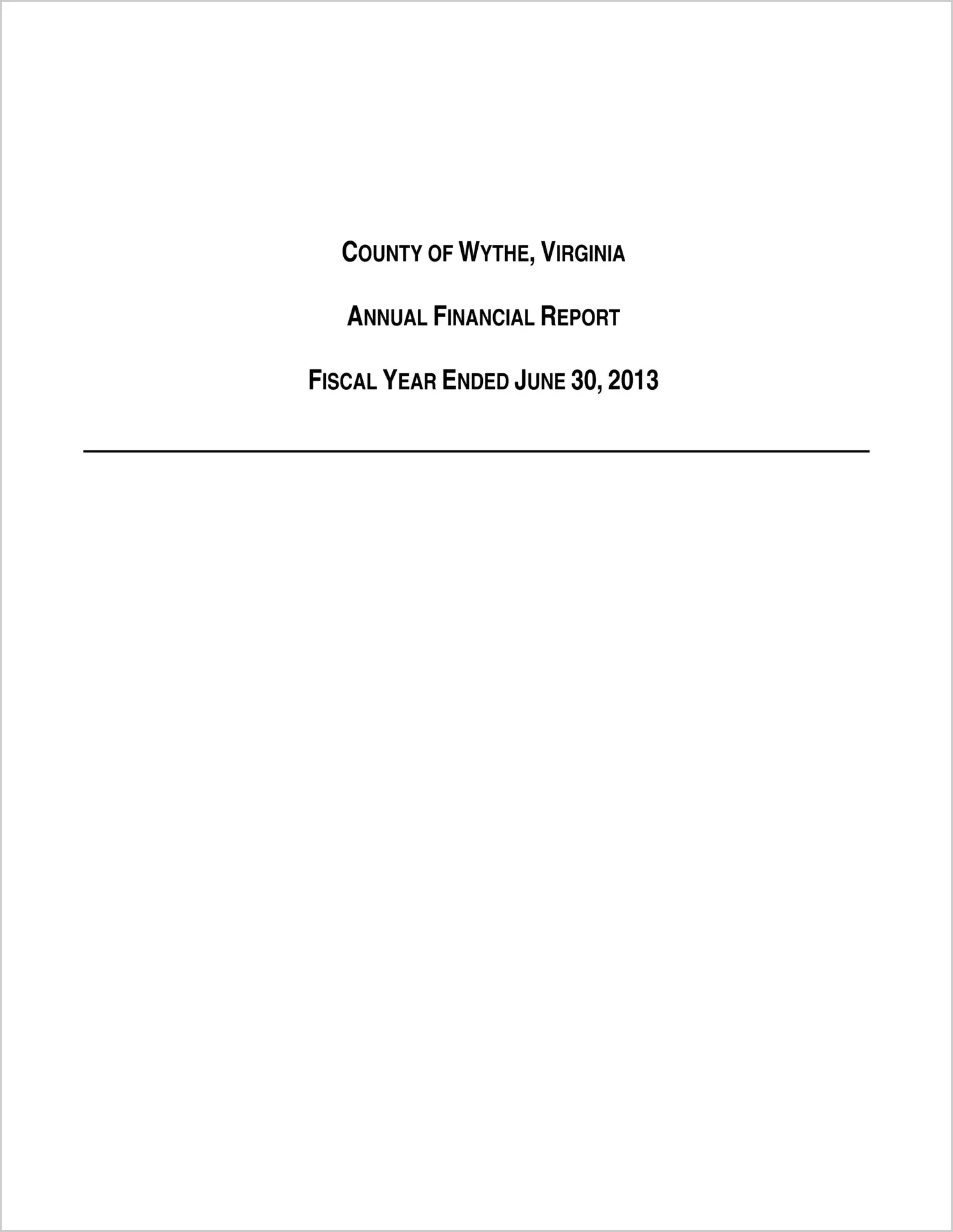 2013 Annual Financial Report for County of Wythe