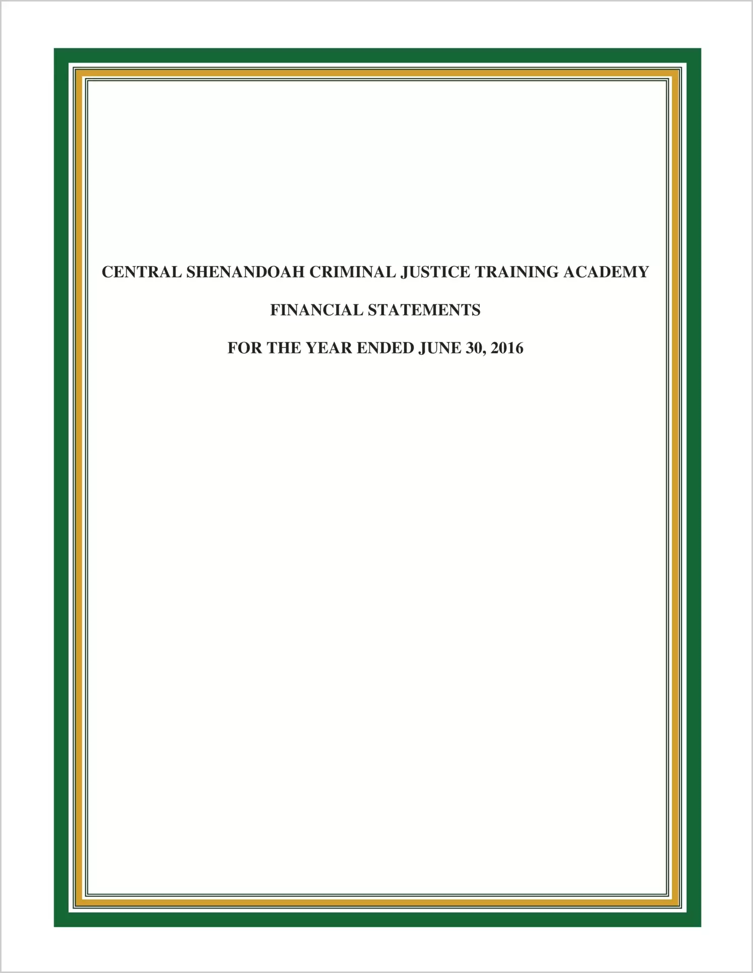 2016 ABC/Other Annual Financial Report  for Central Shenandoah Criminal Justice Academy