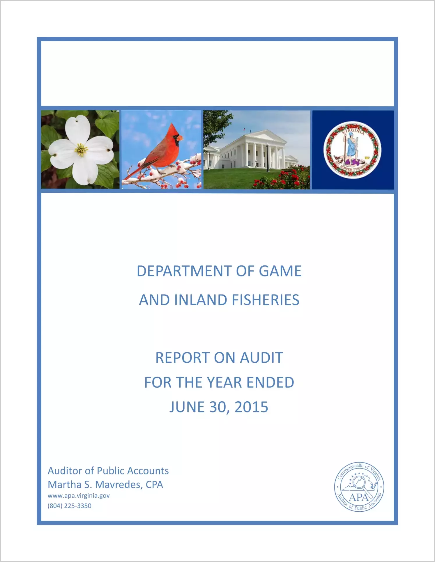 Department of Game and Inland Fisheries for the year ended June 30, 2015