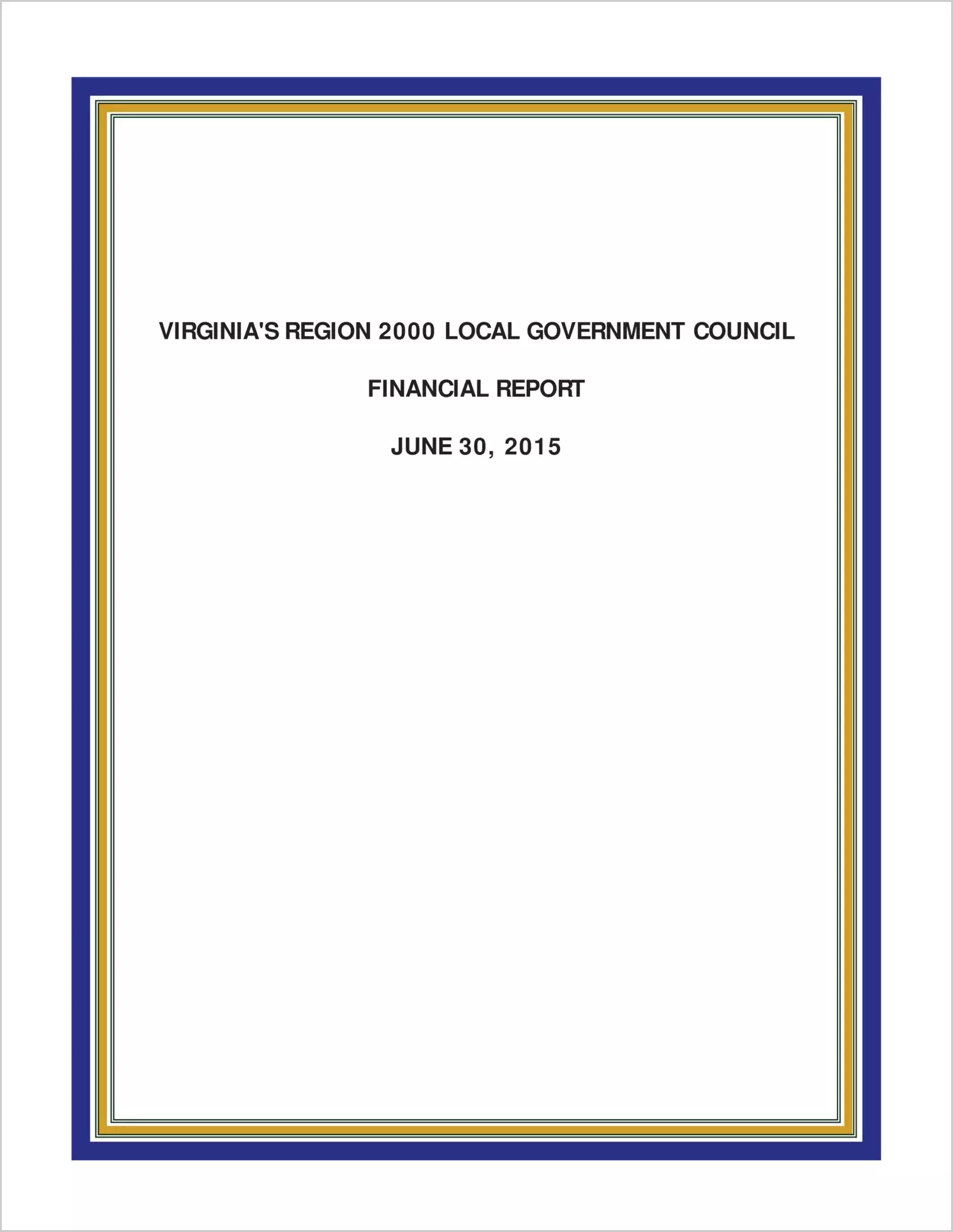 2015 ABC/Other Annual Financial Report  for Virginia's Region 2000 Local Government Council