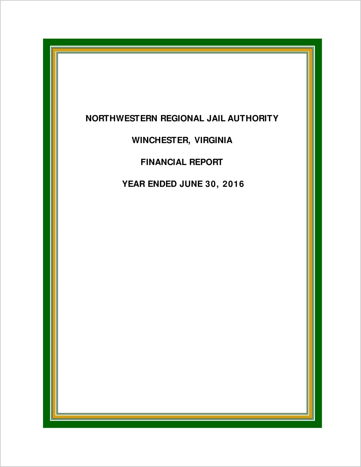 2016 ABC/Other Annual Financial Report  for Northwestern Regional Jail Authority