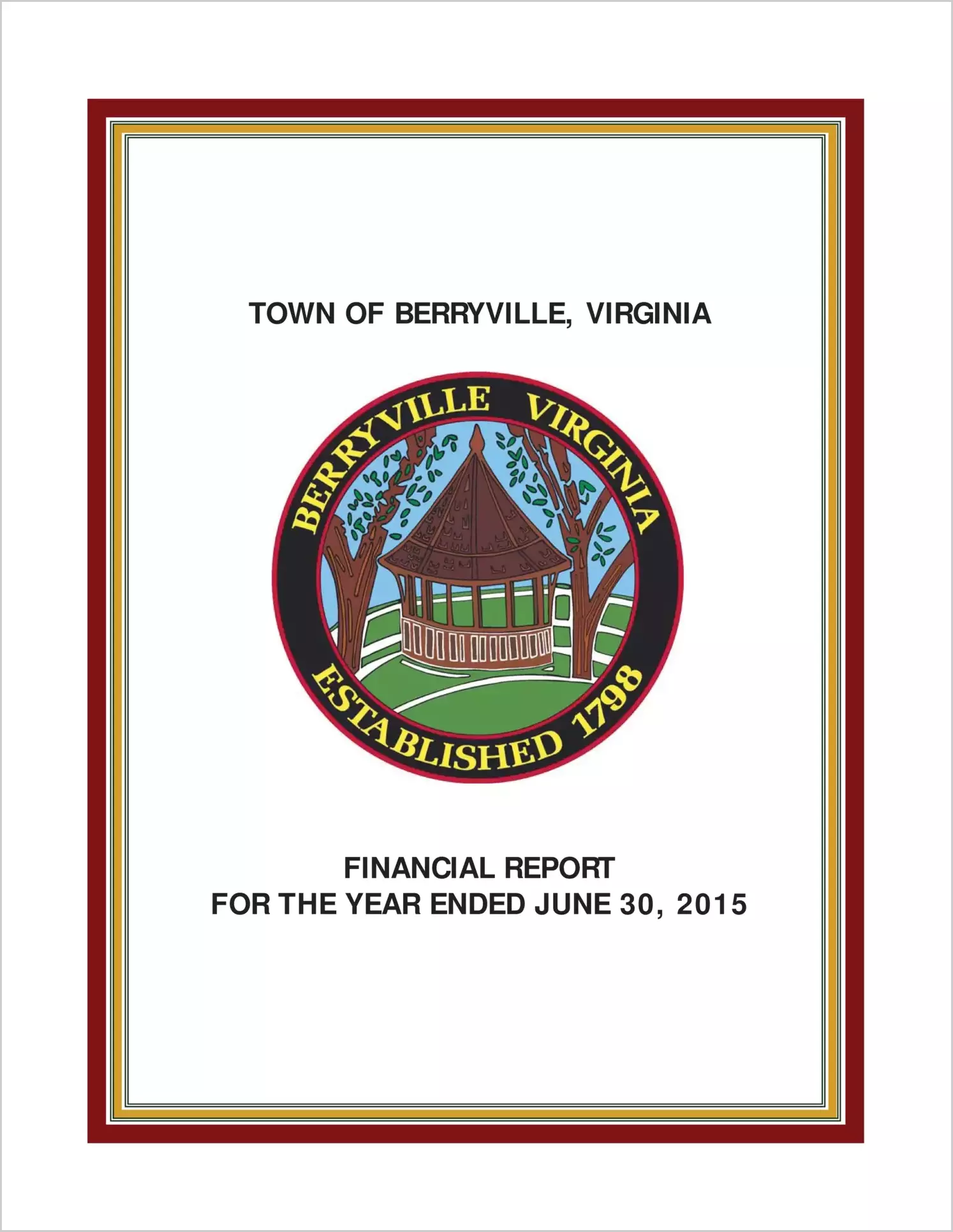 2015 Annual Financial Report for Town of Berryville