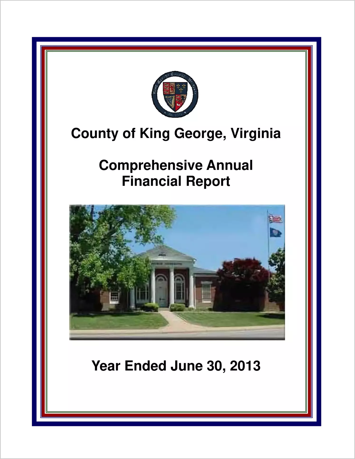 2013 Annual Financial Report for County of King George