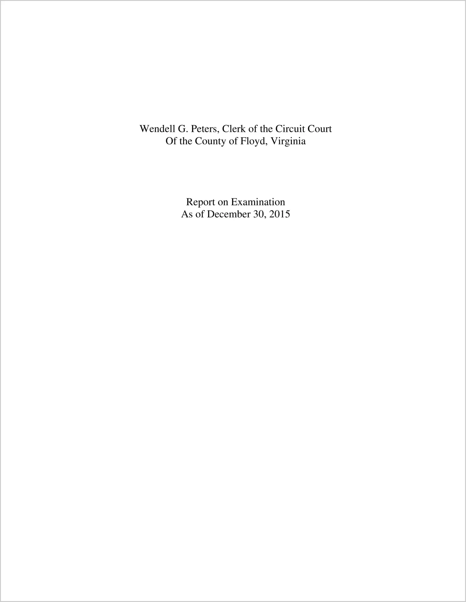 Clerk of the Circuit Court for the County of Floyd Report on Turnover as of December 30, 2015