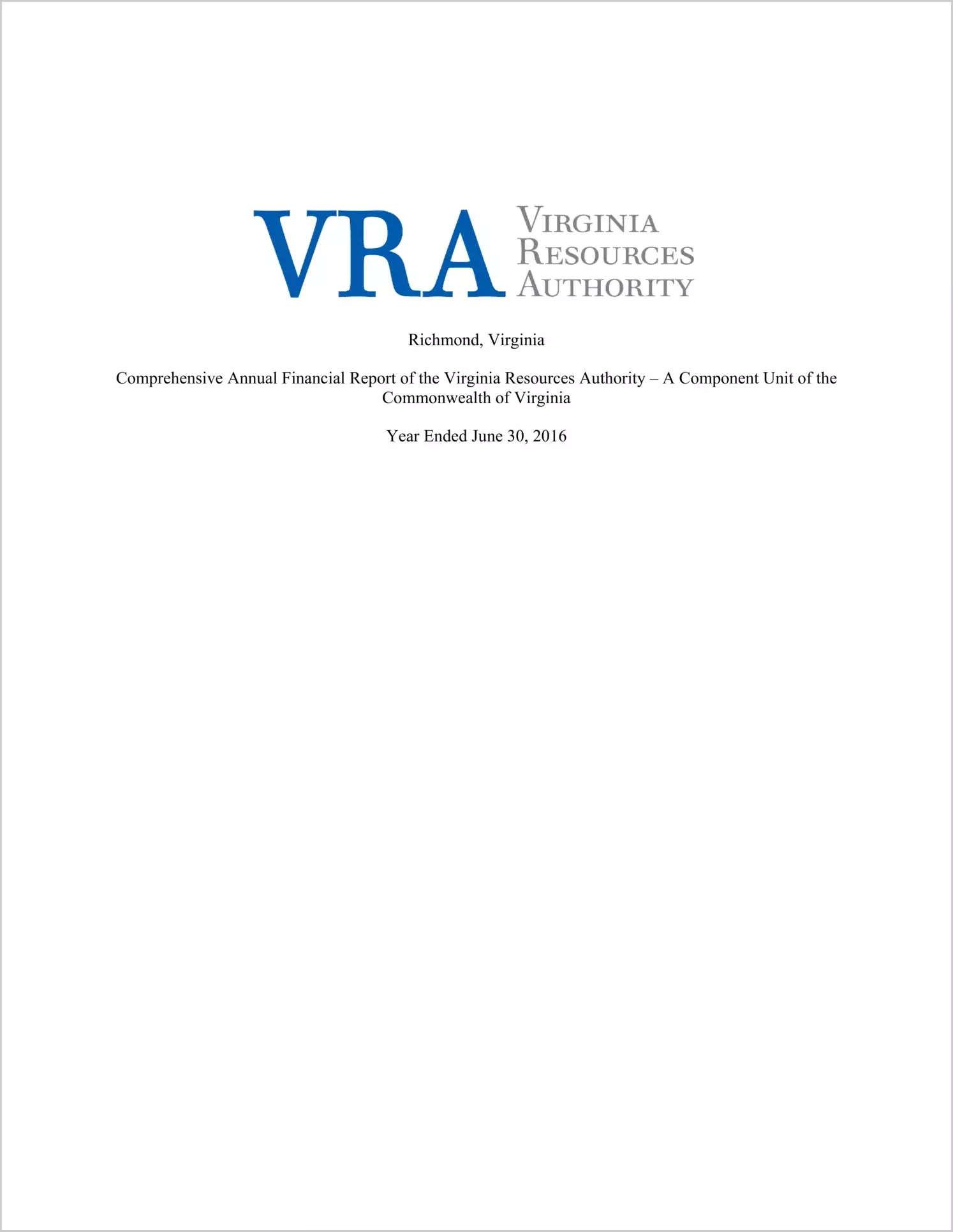 Virginia Resources Authority Financial Statements for the fiscal year ended June 30, 2016