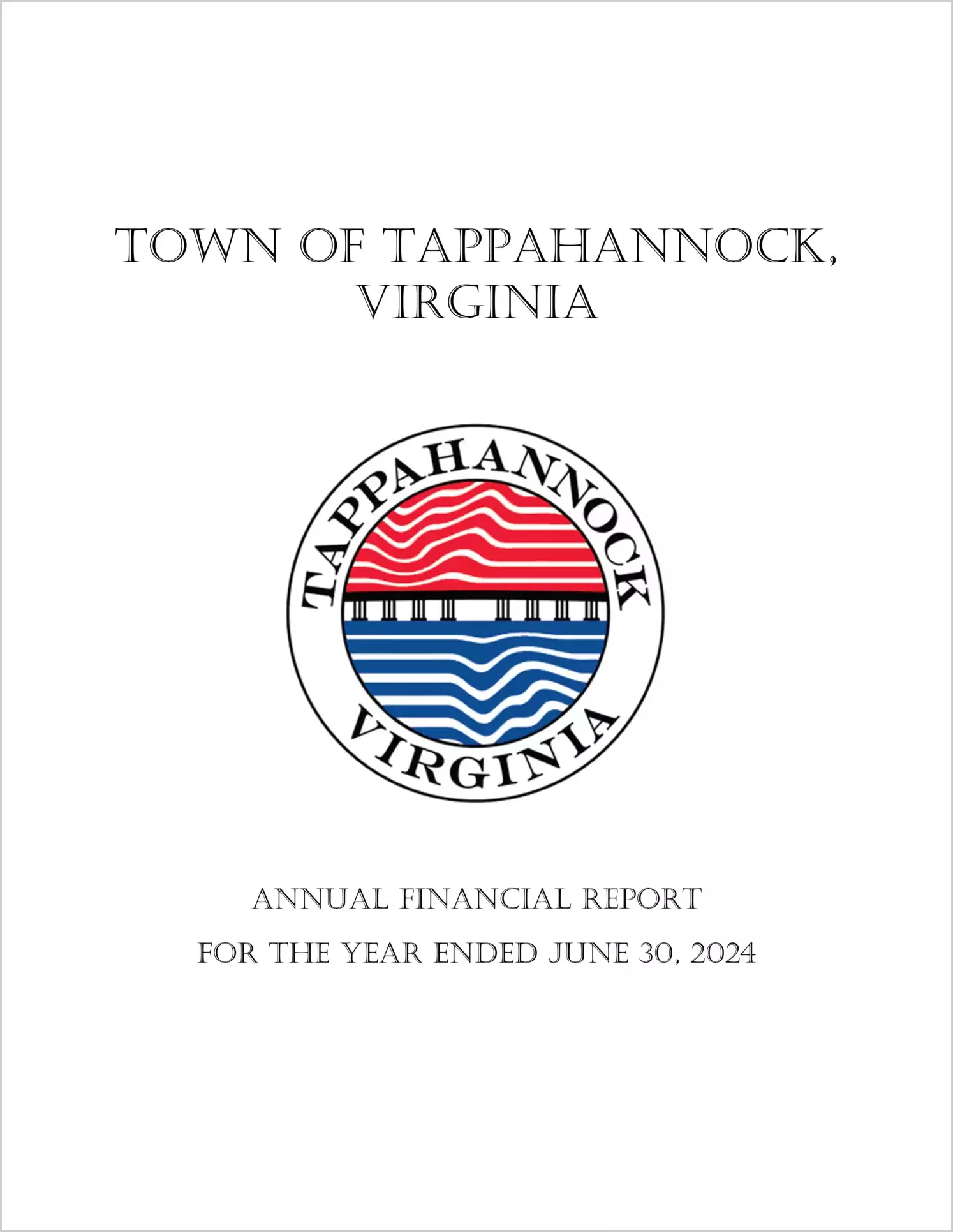 preview of 2024 Annual Financial Report for Town of Tappahannock