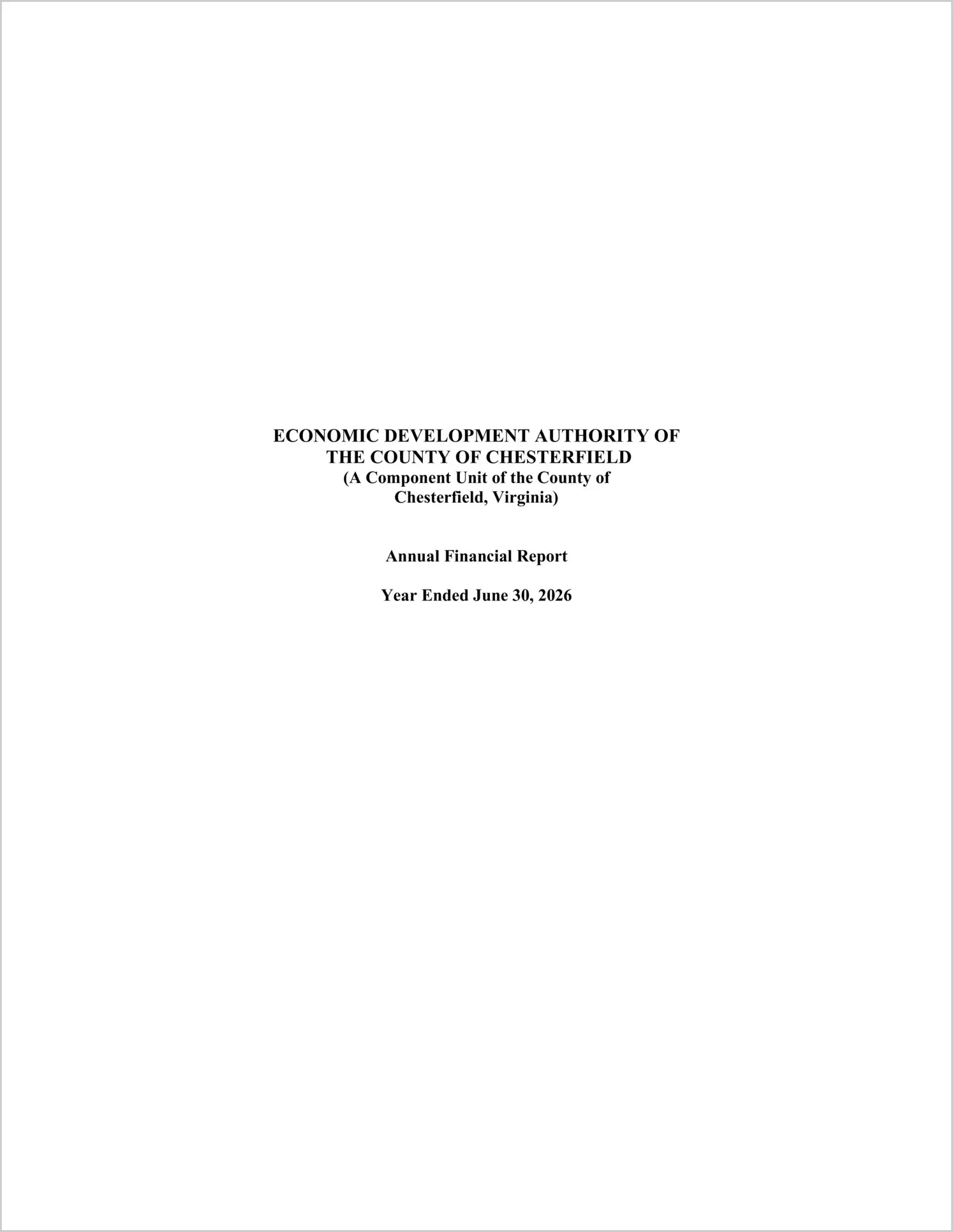 preview of 2026 ABC/Other Annual Financial Report for Chesterfield County Economic Development Authority