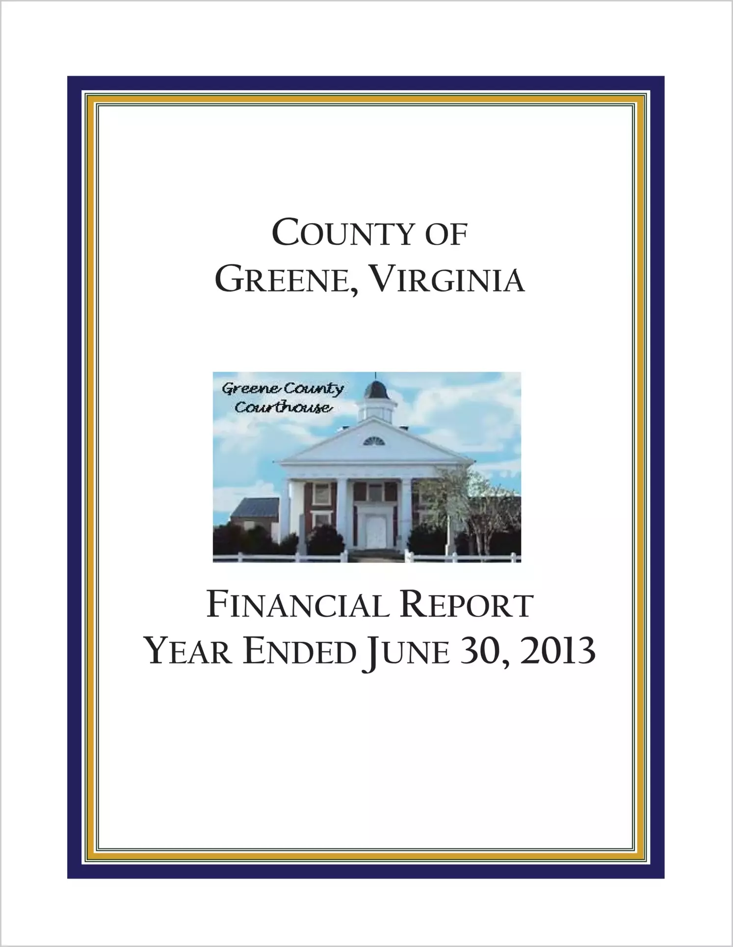 2013 Annual Financial Report for County of Greene