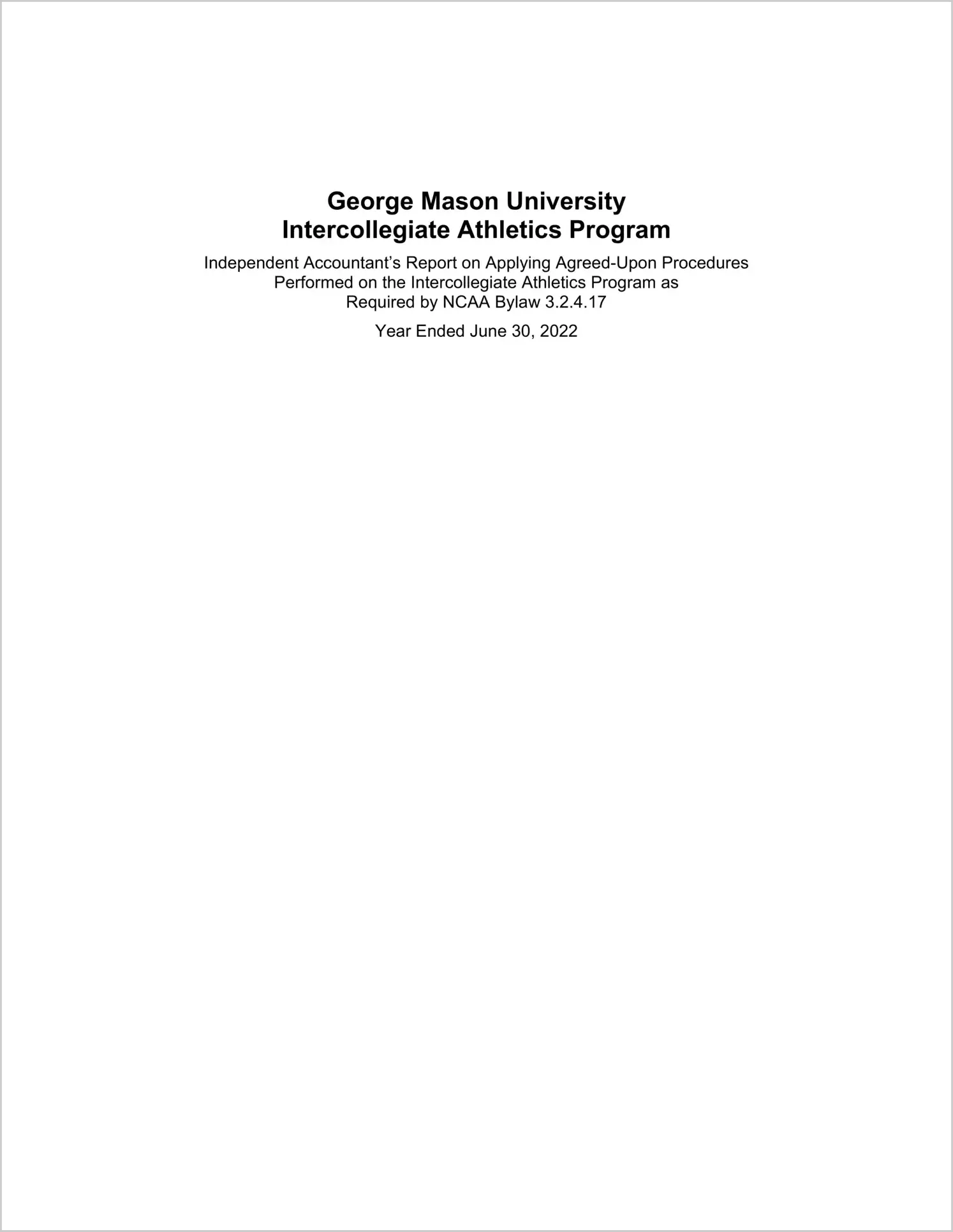George Mason University Intercollegiate Athletics Programs for the year ended June 30, 2022