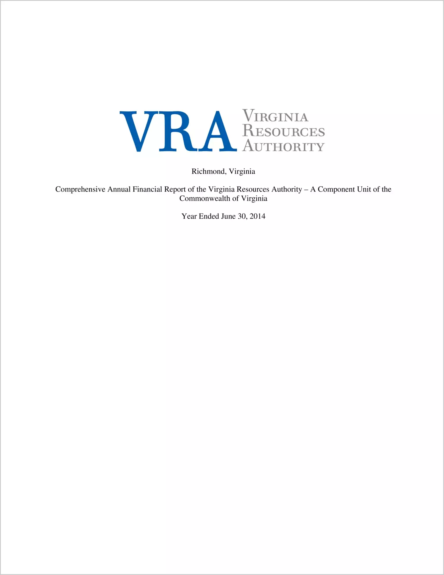 Virginia Resources Authority Financial Statements for the fiscal year ended June 30, 2014