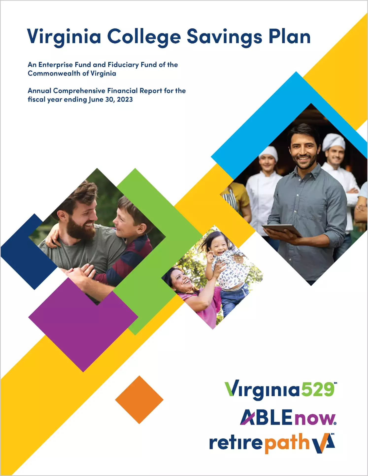 Virginia College Savings Plan Financial Statements for the year ended June 30, 2023