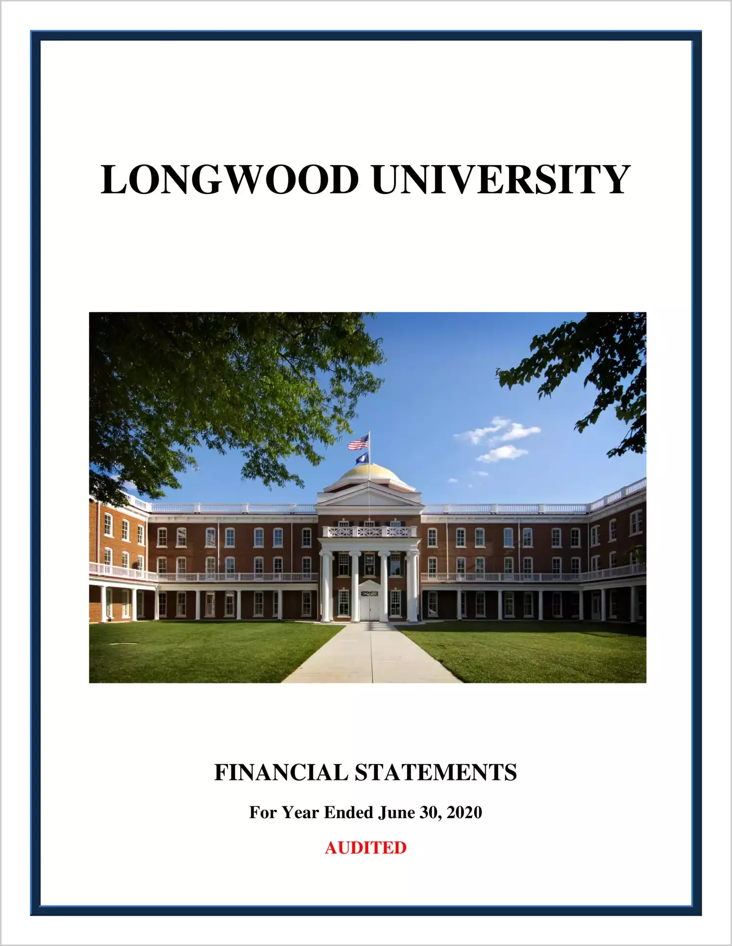 Longwood University Financial Statements for the year ended June 30, 2020