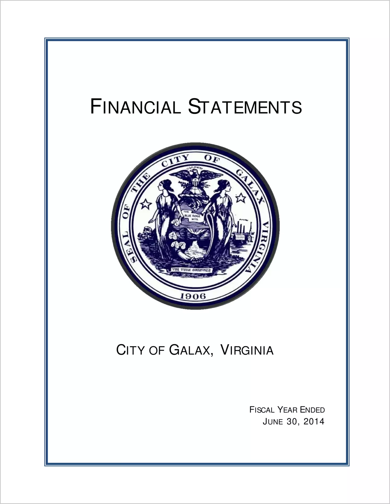 2014 Annual Financial Report for City of Galax