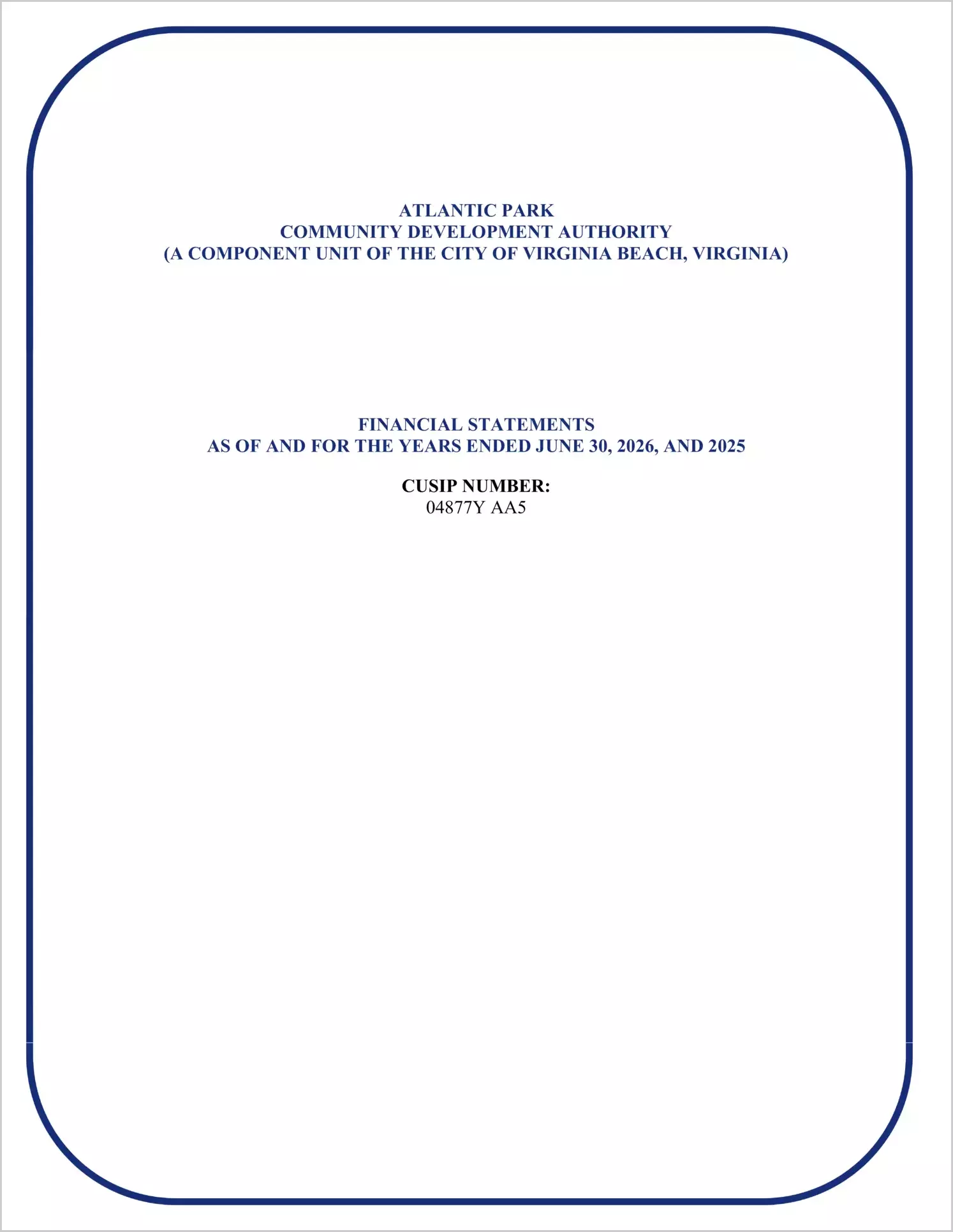 preview of 2026 ABC/Other Annual Financial Report for Atlantic Park Community Development Authority
