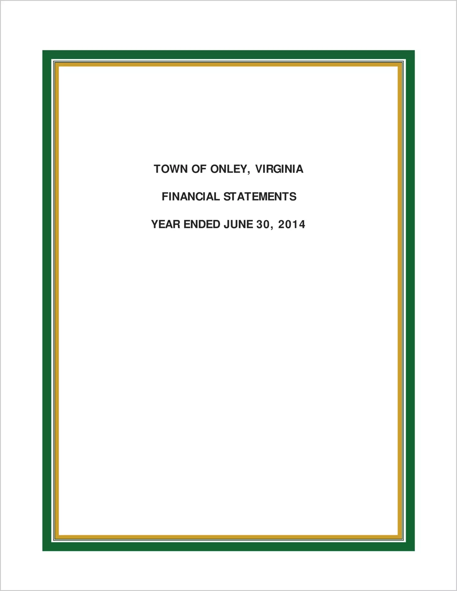 2014 Annual Financial Report for Town of Onley