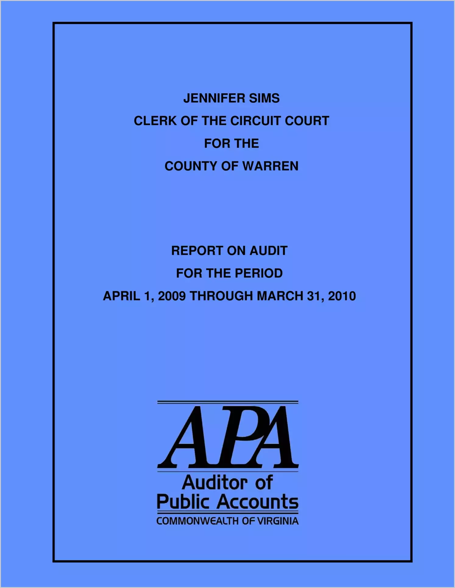 Clerk of the Circuit Court for the County of Warren for the period April 1, 2009 through March 31, 2010.
